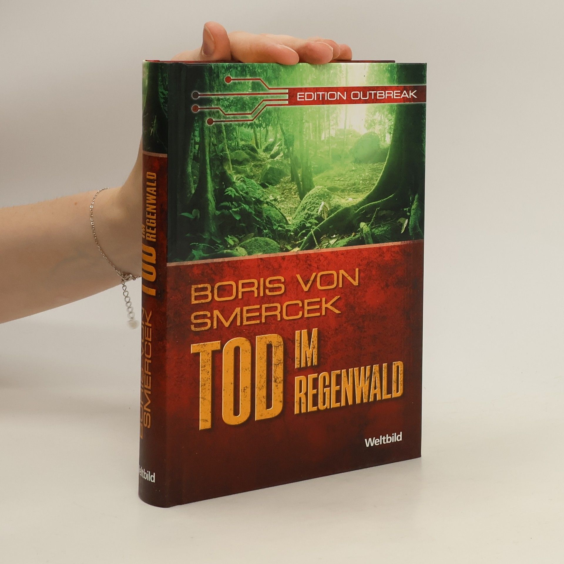 Boris von Smercek Tod im Regenwald