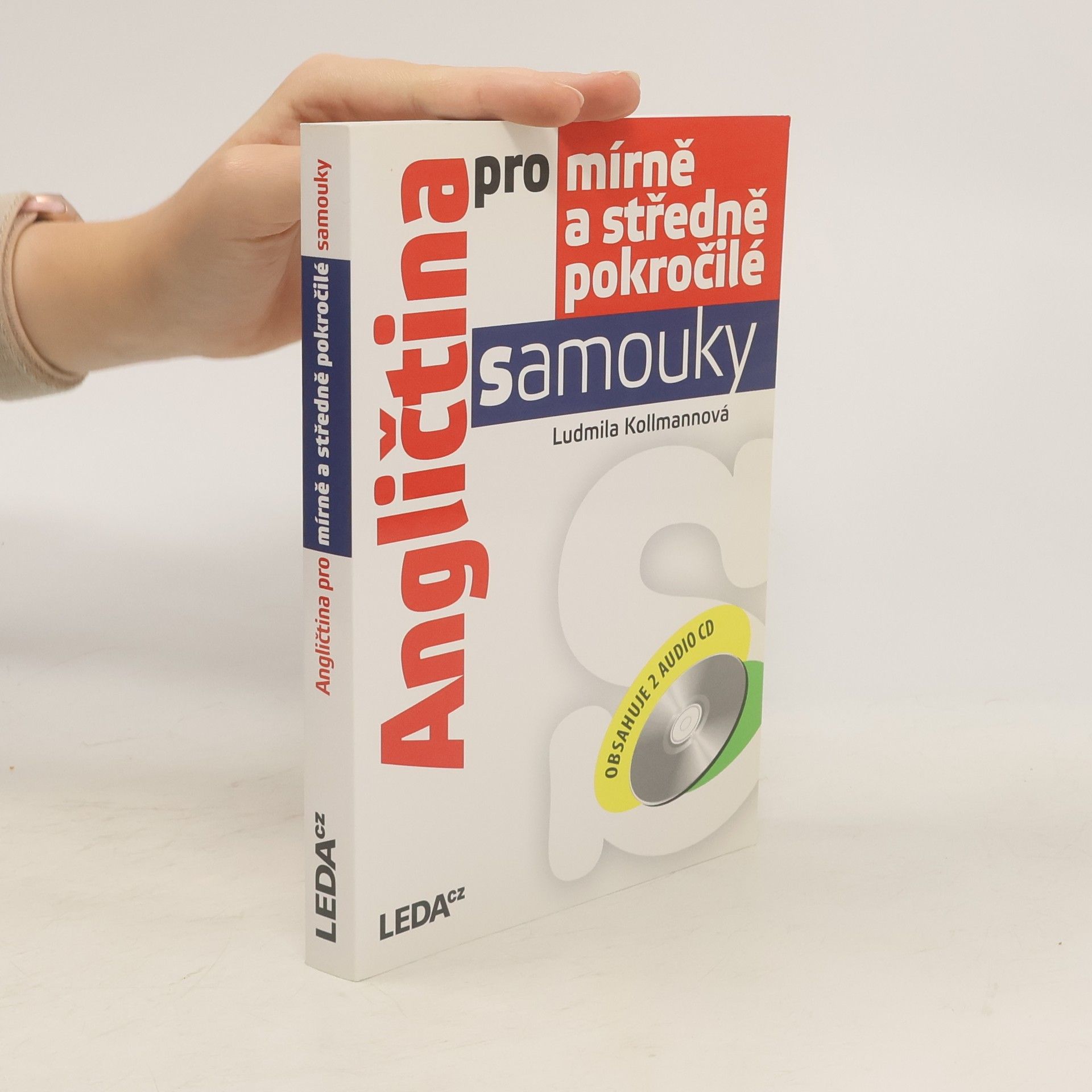 Ludmila Kollmannová Angličtina pro mírně a středně pokročilé samouky