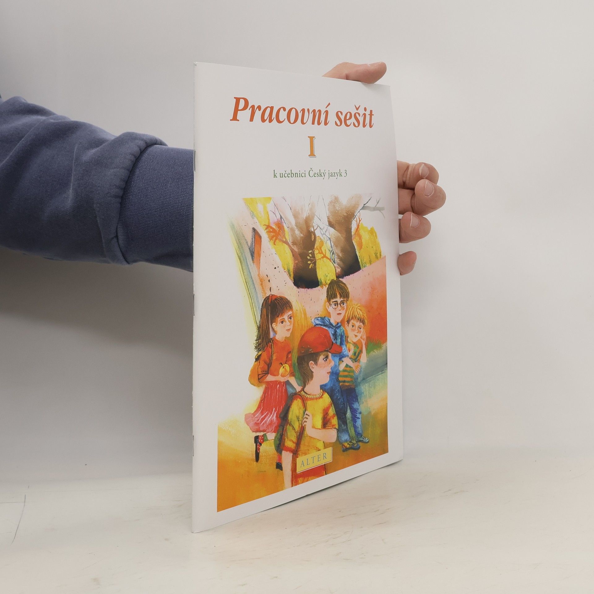 Lenka Bradáčová Pracovní sešit I. k učebnici Český jazyk 3