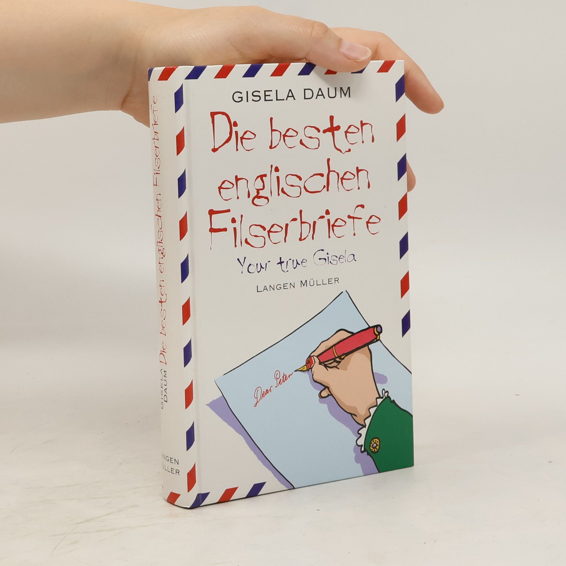 Gisela Daum Die besten englischen Filserbriefe