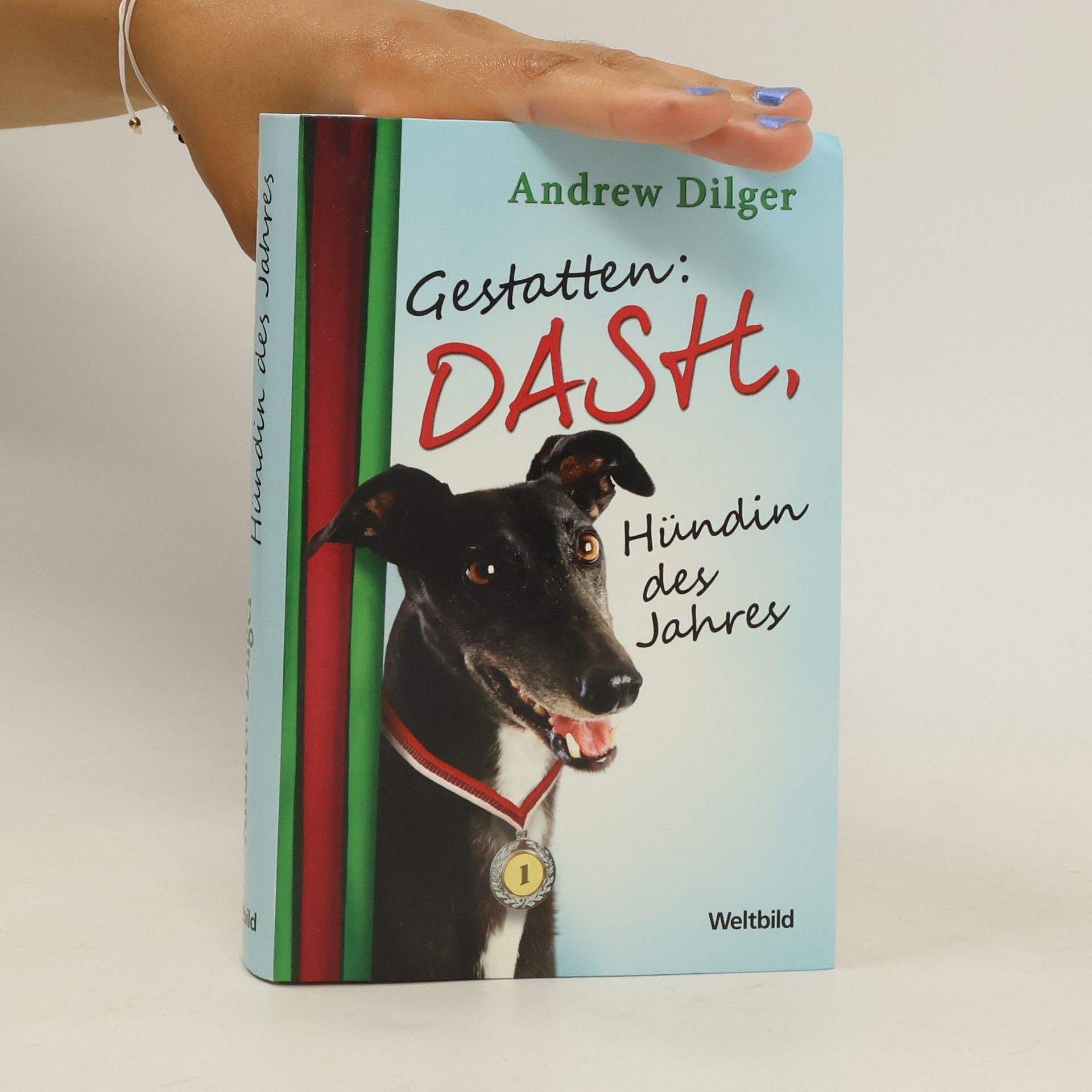 Andrew Dilger Gestatten: Dash, Hündin des Jahres