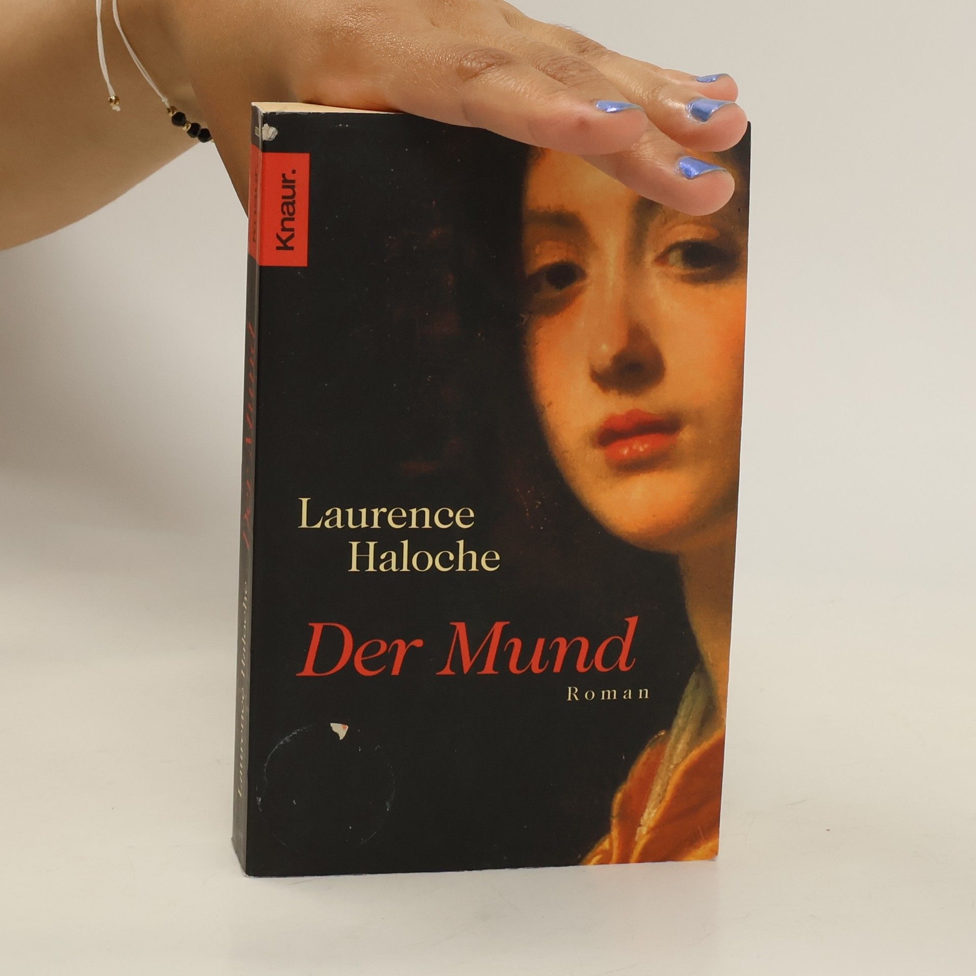 Laurence Haloche Der Mund