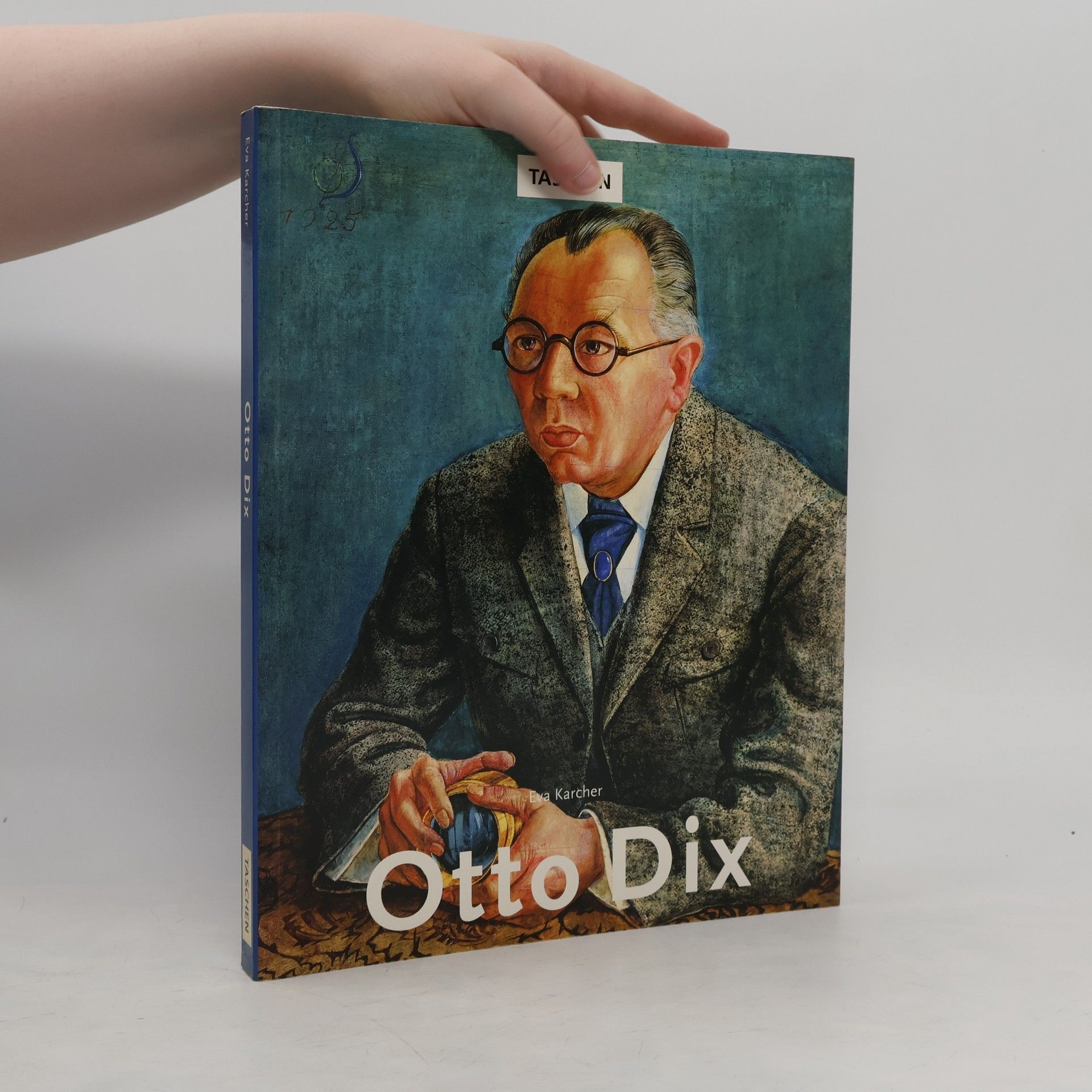 Eva Karcher Otto Dix 1891-1969: Leben und Werk