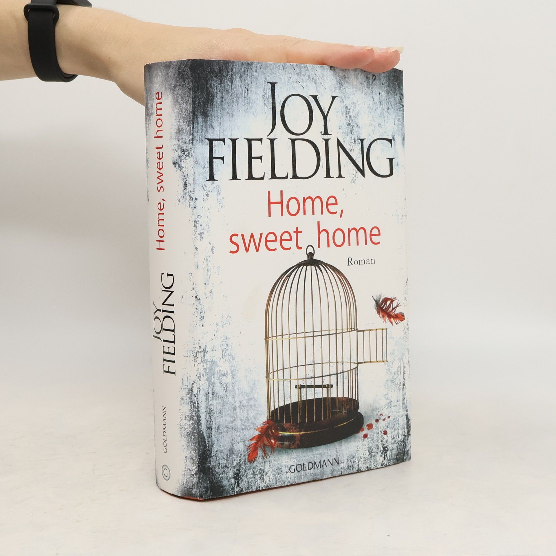 Joy Fielding Home, sweet home