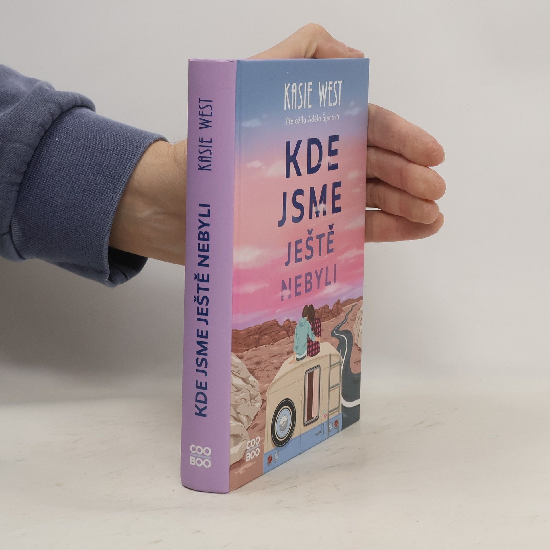 Kasie West Kde jsme ještě nebyli