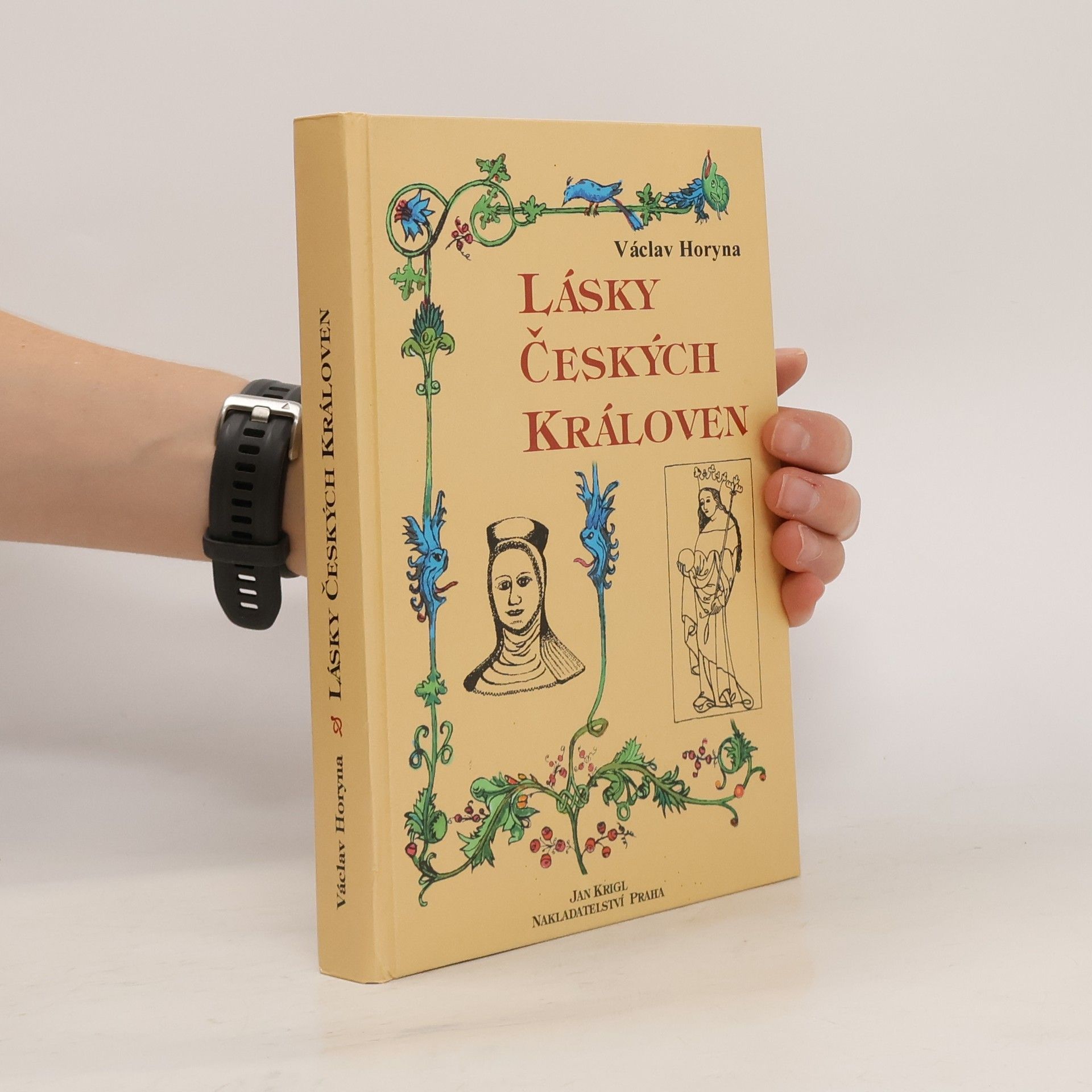 Václav Horyna Lásky českých královen
