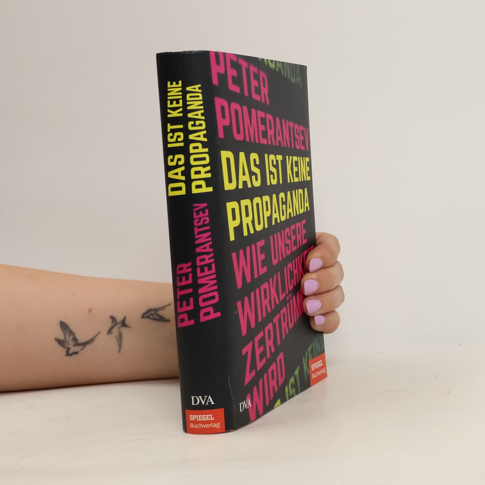 Peter Pomerantsev Das ist keine Propaganda