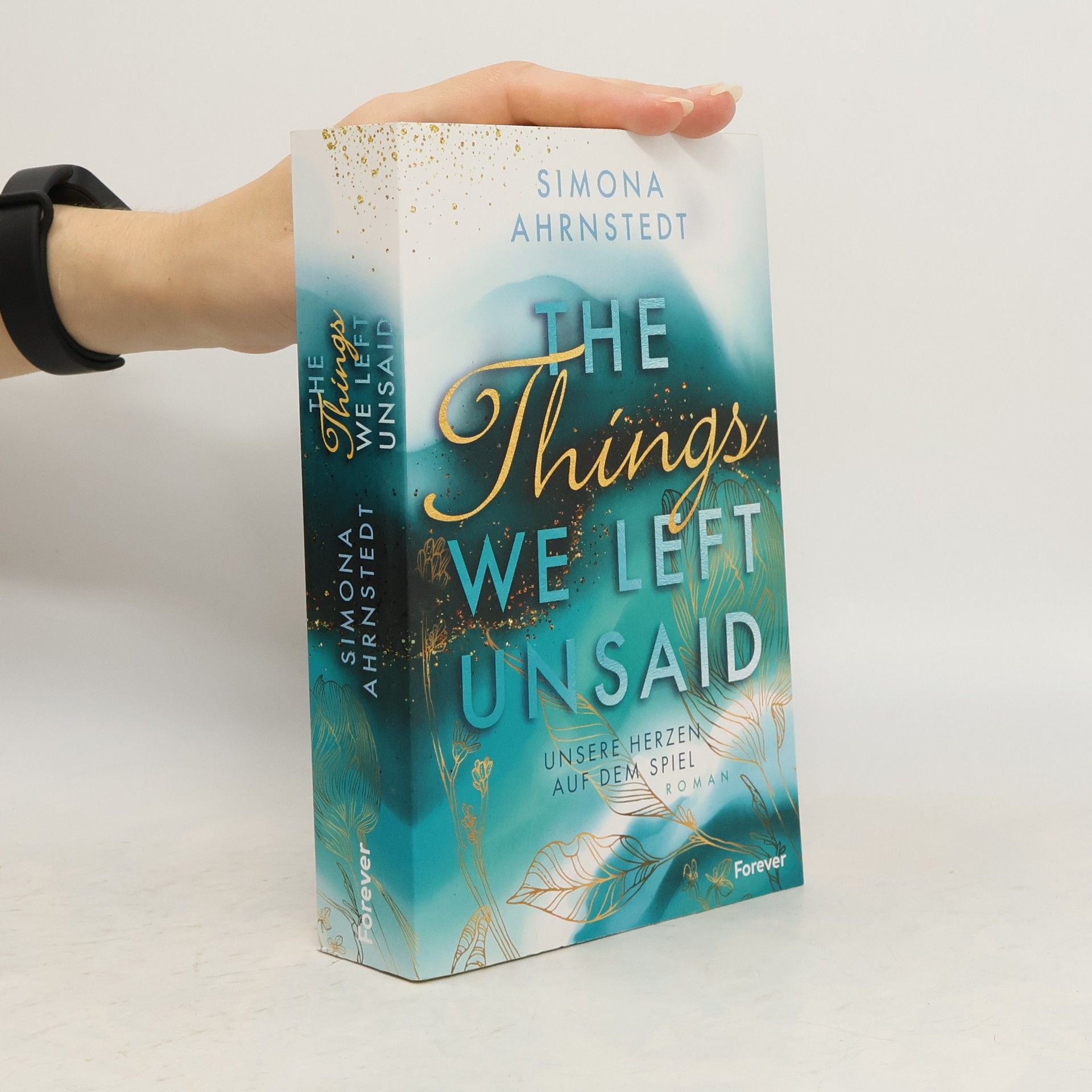 Simona Ahrnstedt The things we left unsaid