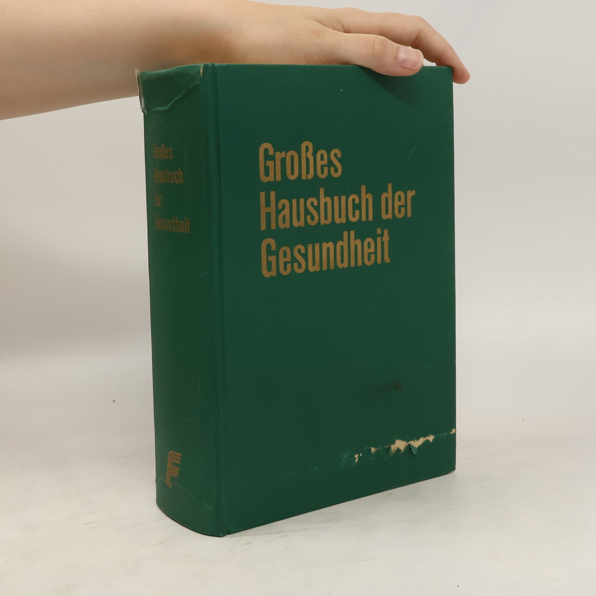 Collectif d'auteurs Großes Hausbuch der Gesundheit