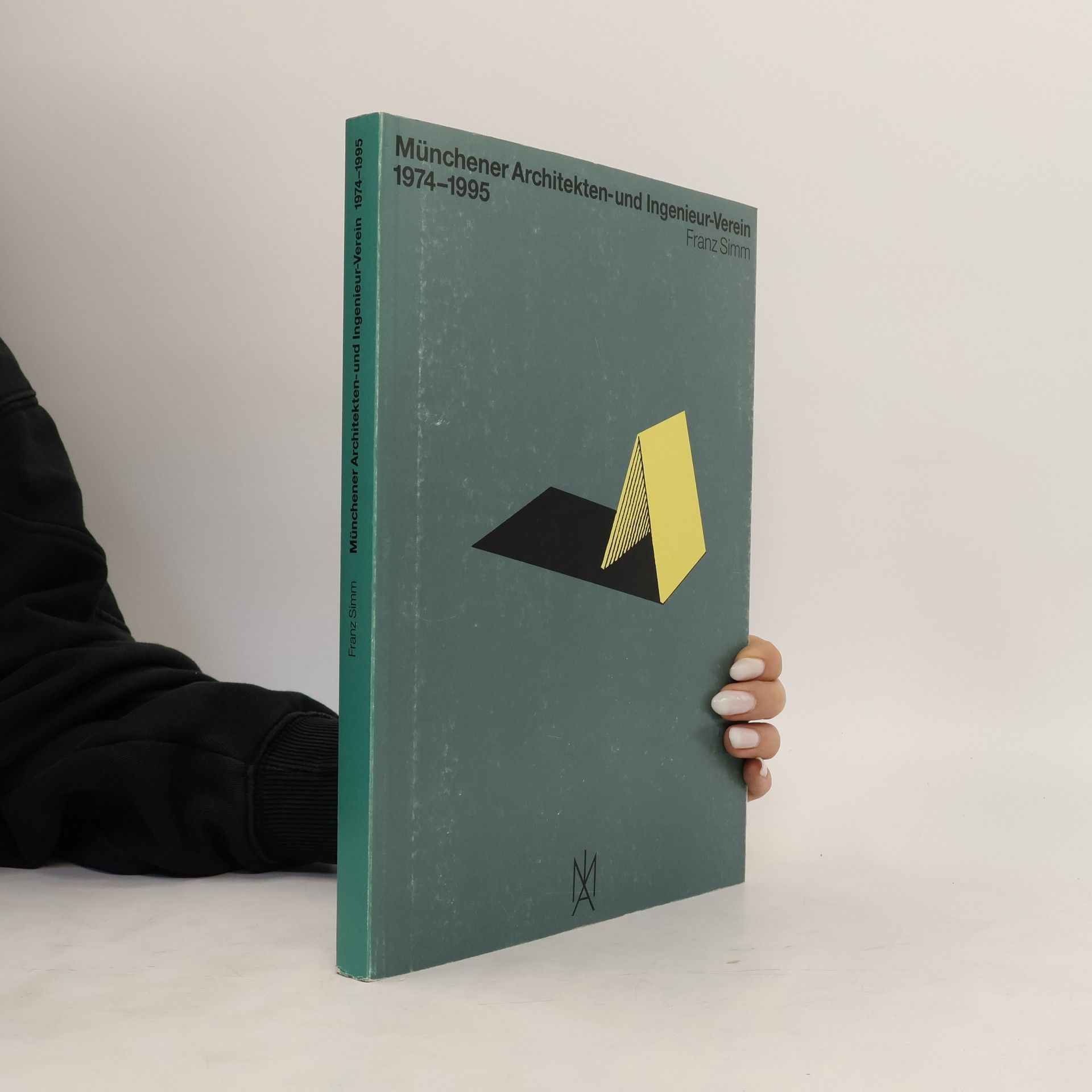 Franz Simm Münchener Architekten-und Ingenieur-Verein 1974-1995