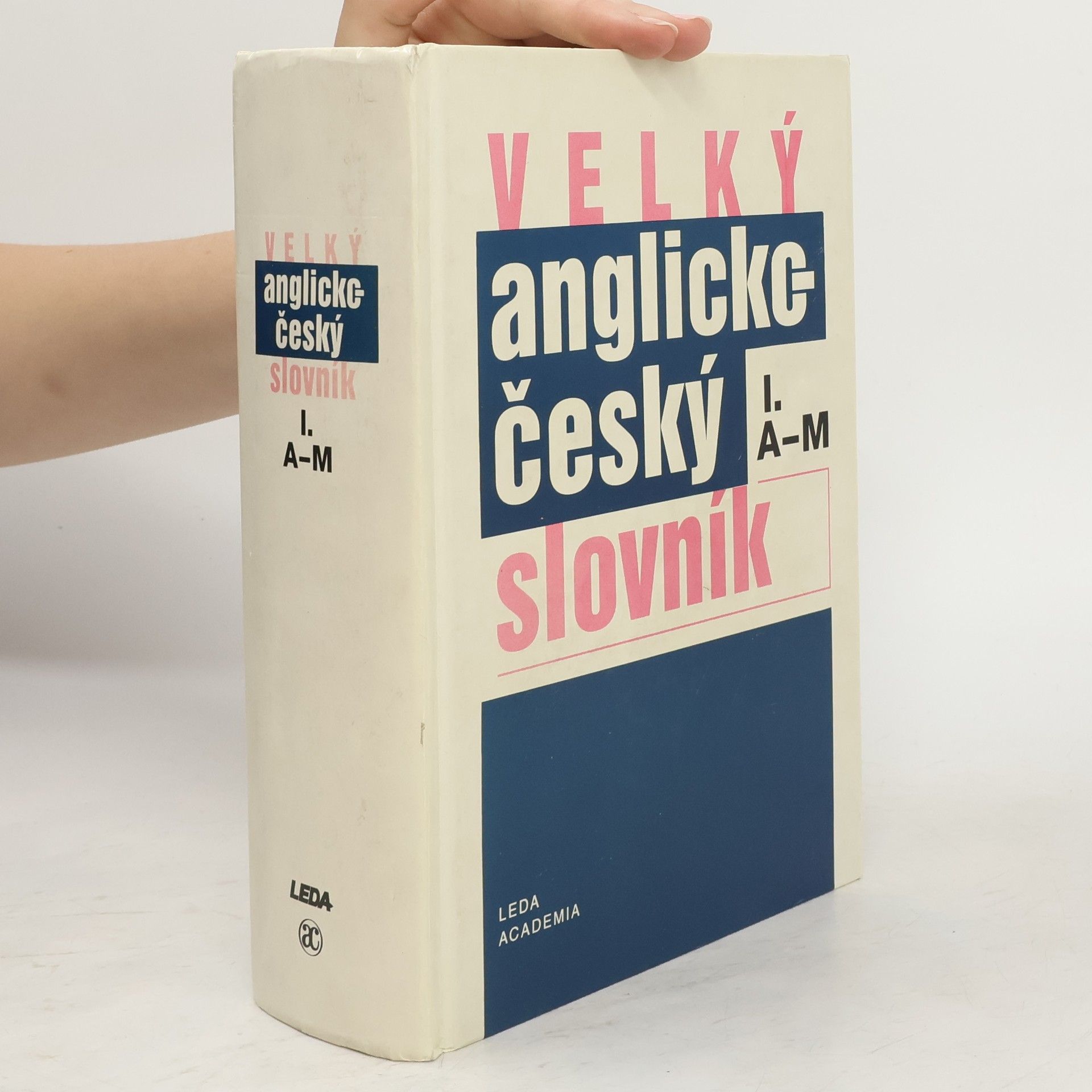 Karel Hais Velký anglicko-český slovník. 1. díl, A-M