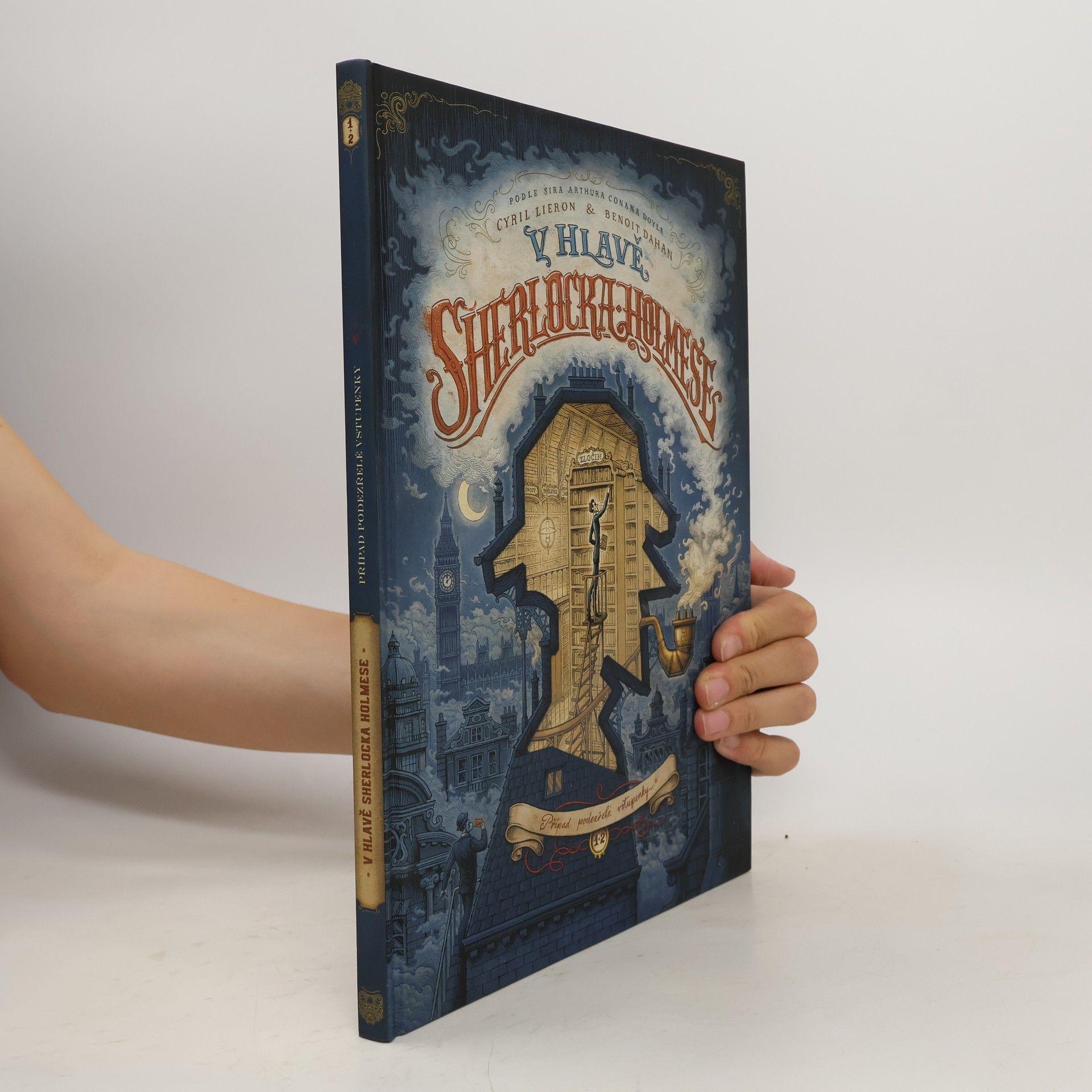 Arthur Conan Doyle V hlavě Sherlocka Holmese. Případ podezřelé vstupenky