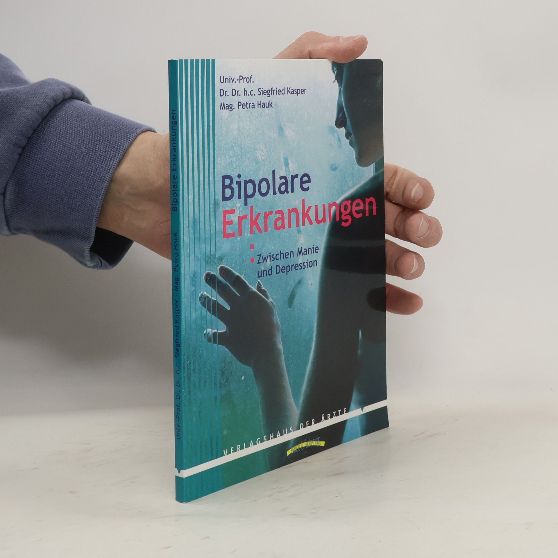Siegfried Kasper Bipolare Erkrankungen