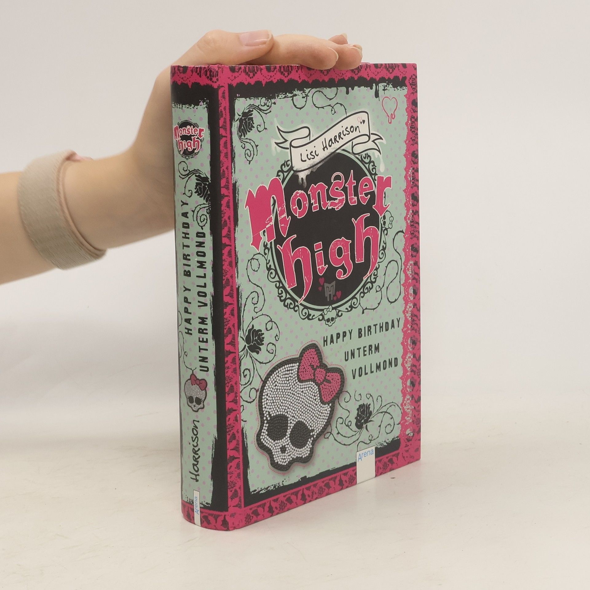 Lisi Harrison Monster High: Happy Birthday unterm Vollmond