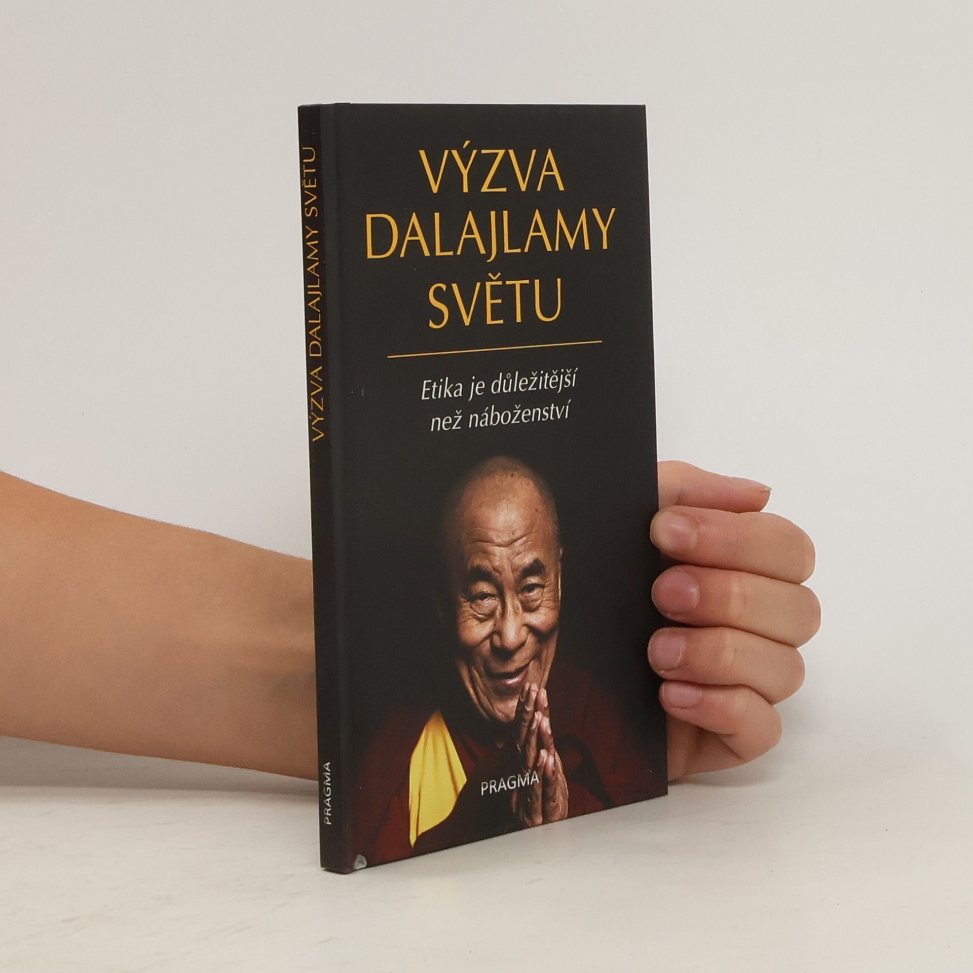 Bstan\'dzinrgyamtsho Výzva dalajlamy světu: Etika je důležitější než náboženství