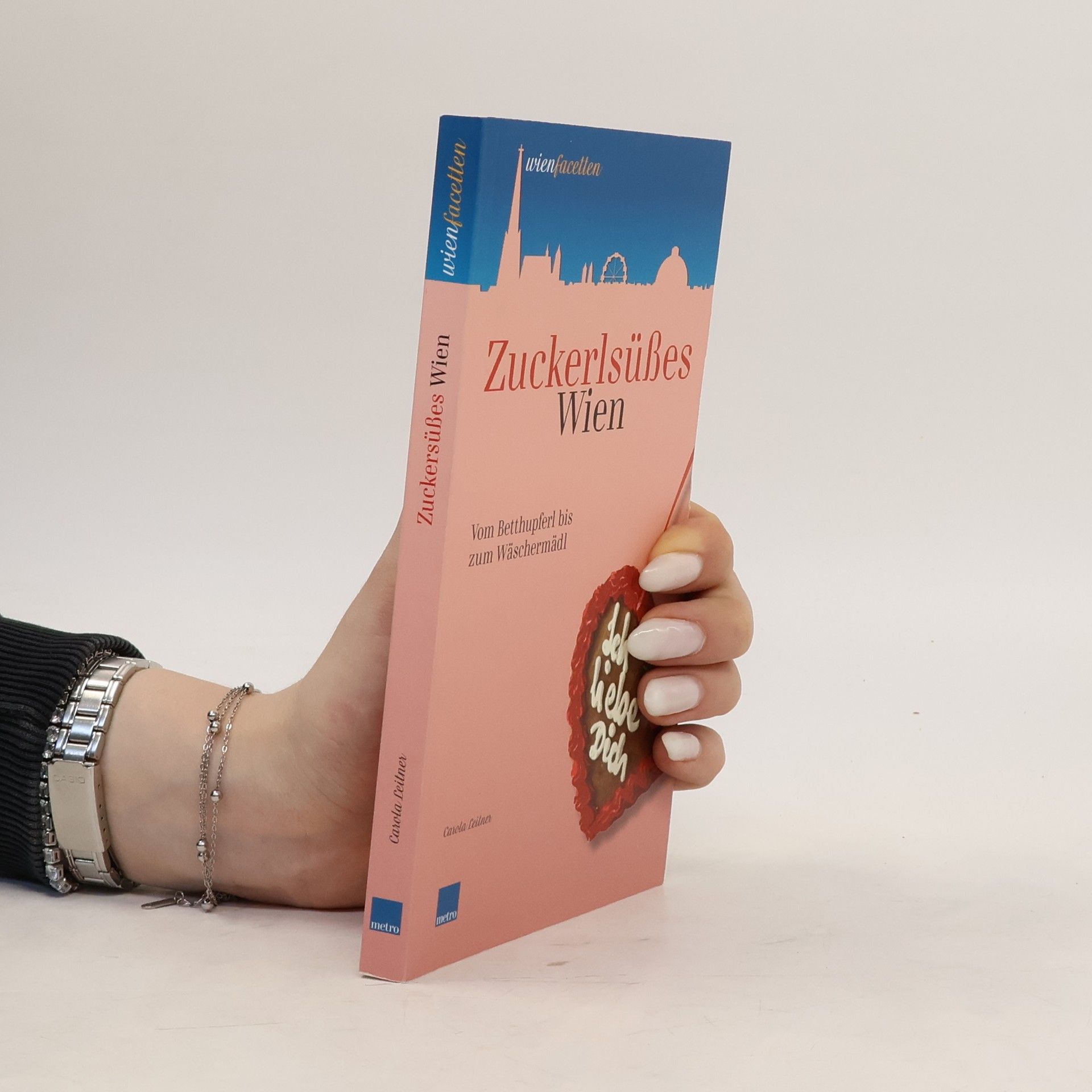 Carola Leitner Zuckerlsüßes Wien