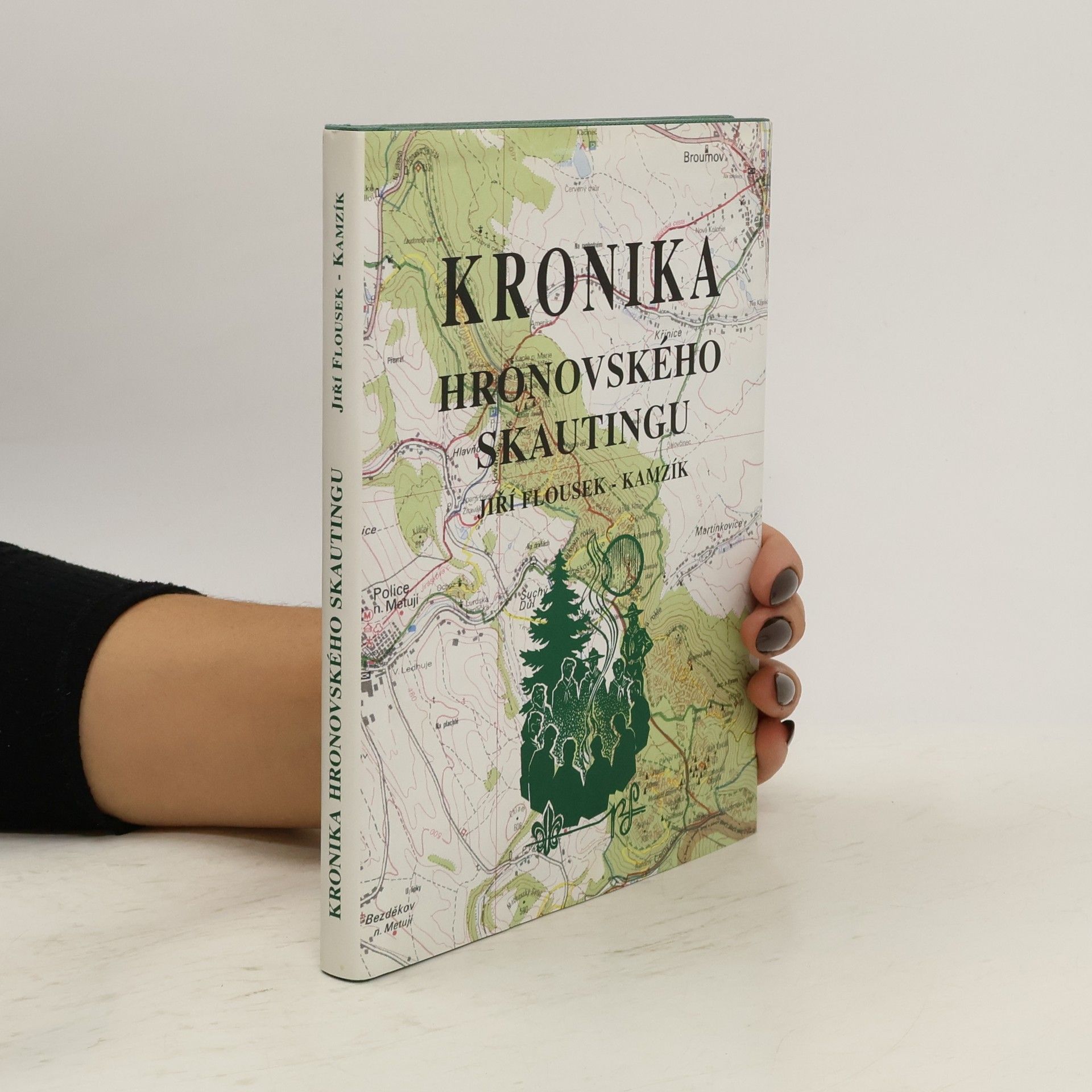 Jiří Flousek Kronika hronovského skautingu : 75 let skautování v Hronově