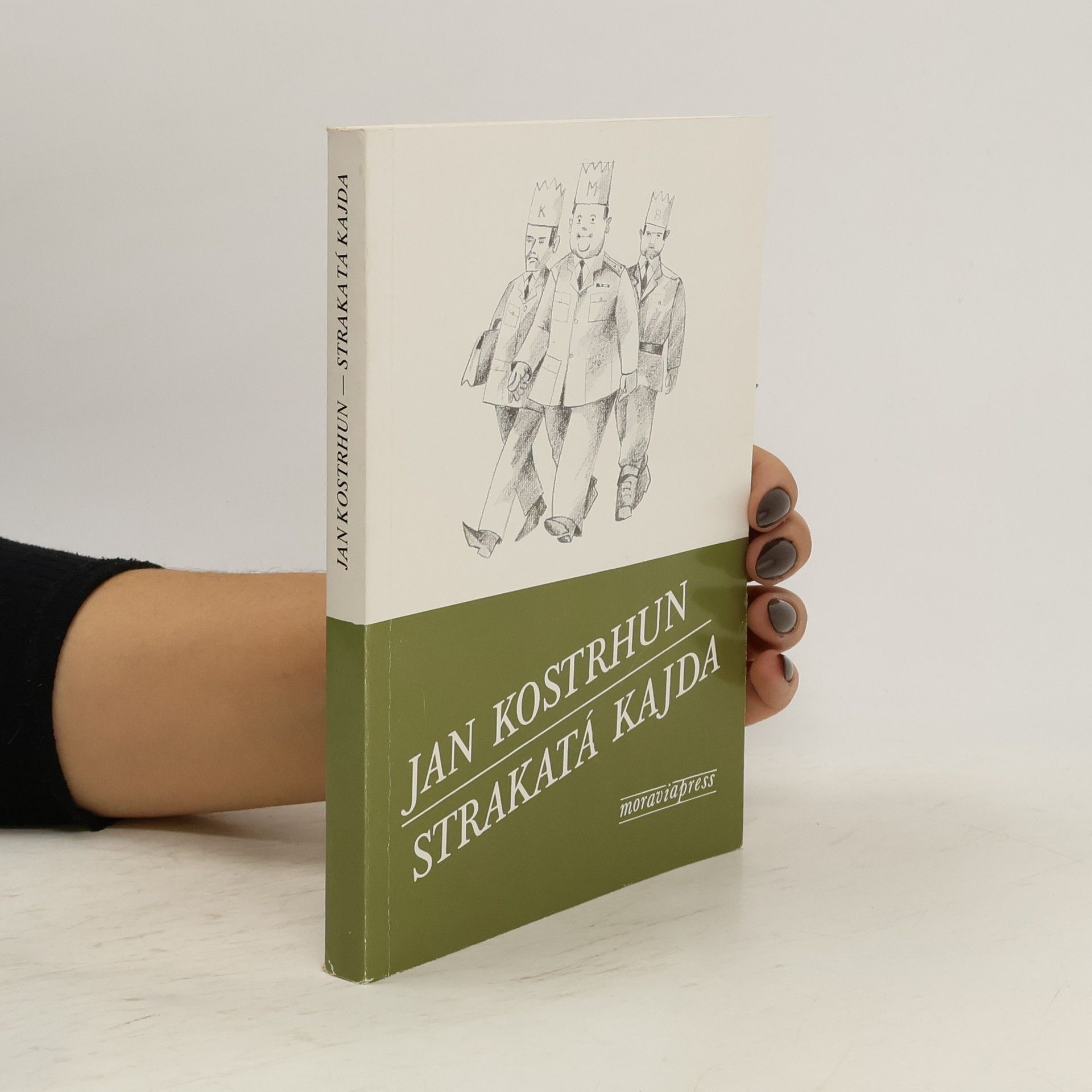 Jan Kostrhun Strakatá kajda