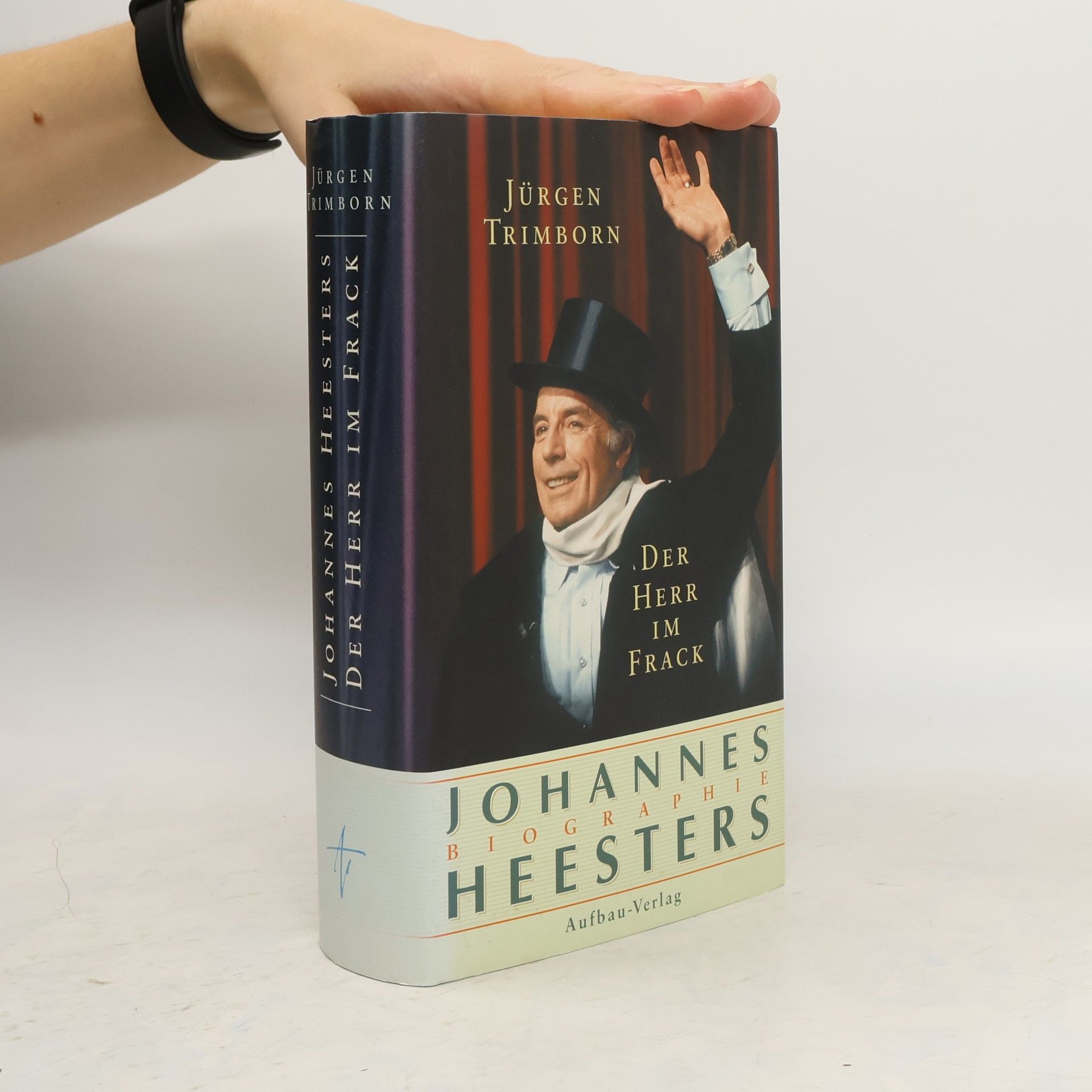 Jürgen Trimborn Der Herr im Frack: Johannes Heesters