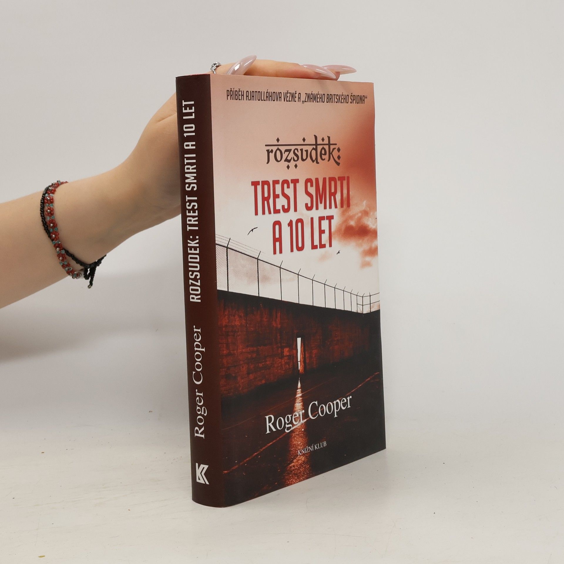 Roger Cooper Rozsudek. Trest smrti a 10 let