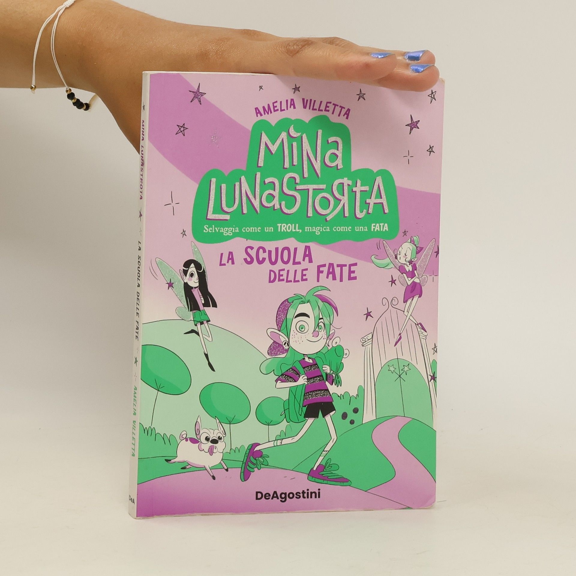 Villetta Amelia La scuola delle fate. Mina Lunastorta
