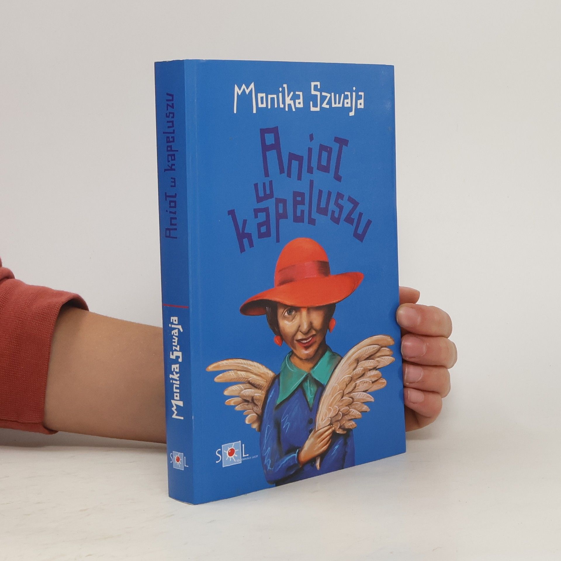 Monika Szwaja Anioł w kapeluszu