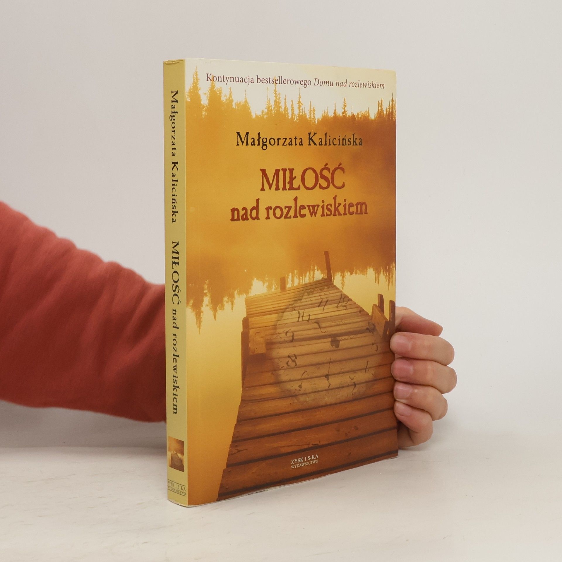 Kalicińska Małgorzata Miłość nad rozlewiskiem