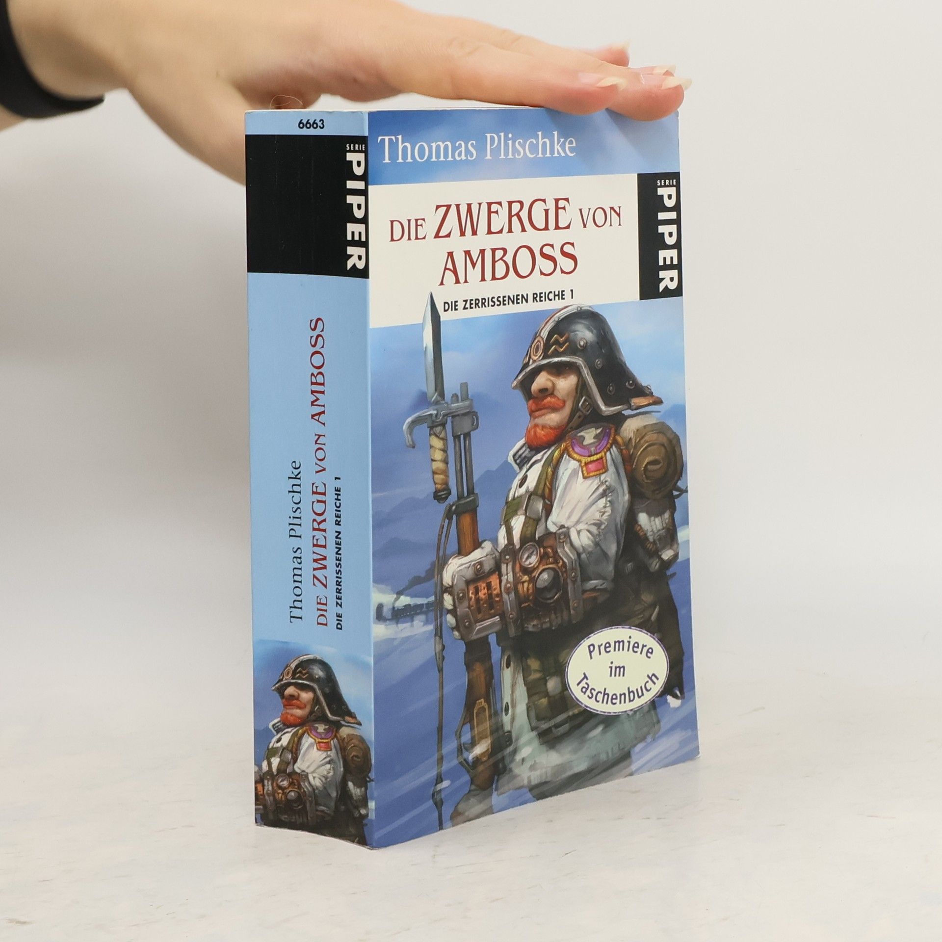 Thomas Plischke Die Zwerge von Amboss. Die zerrissenen Reiche 1