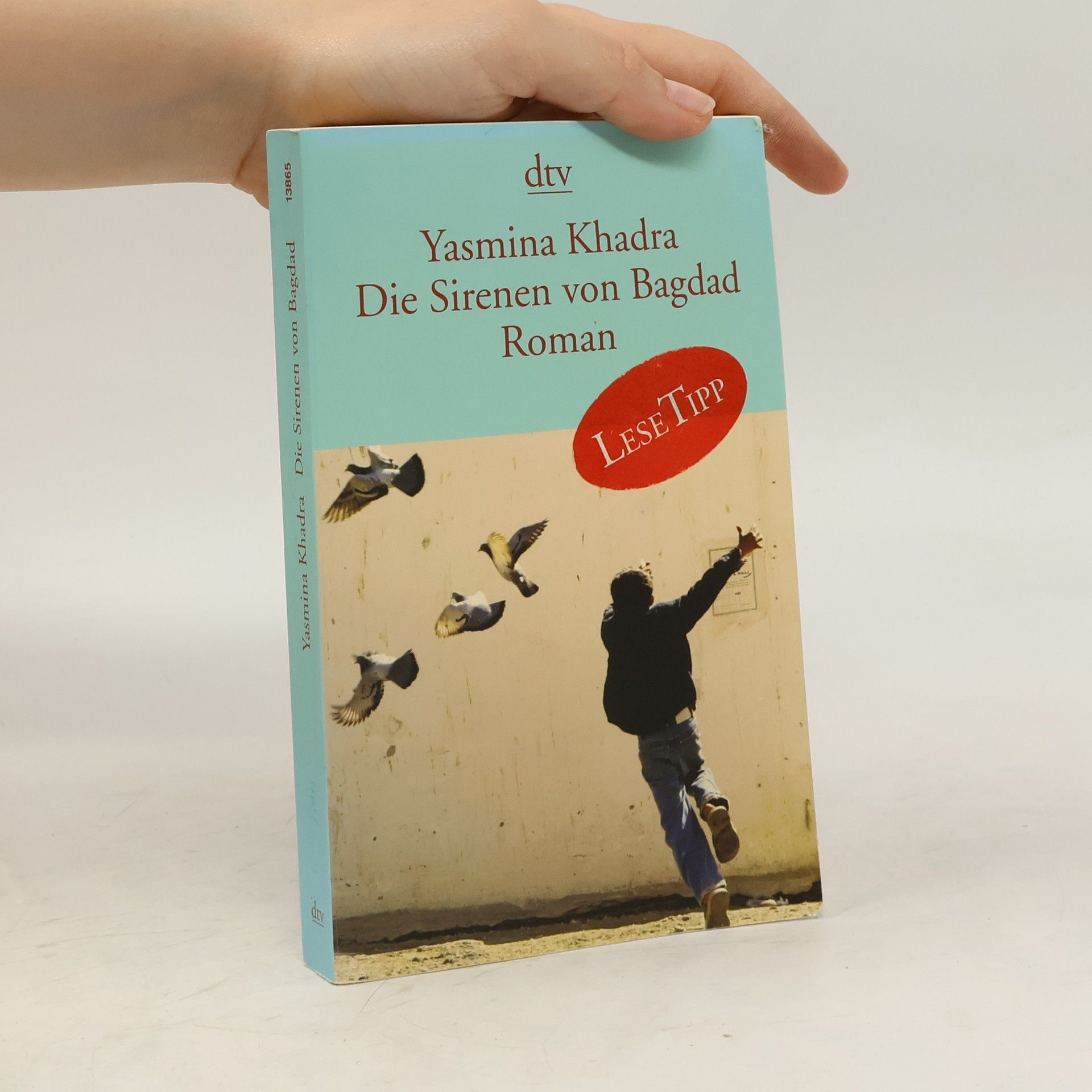 Yasmina Khadra Die Sirenen von Bagdad