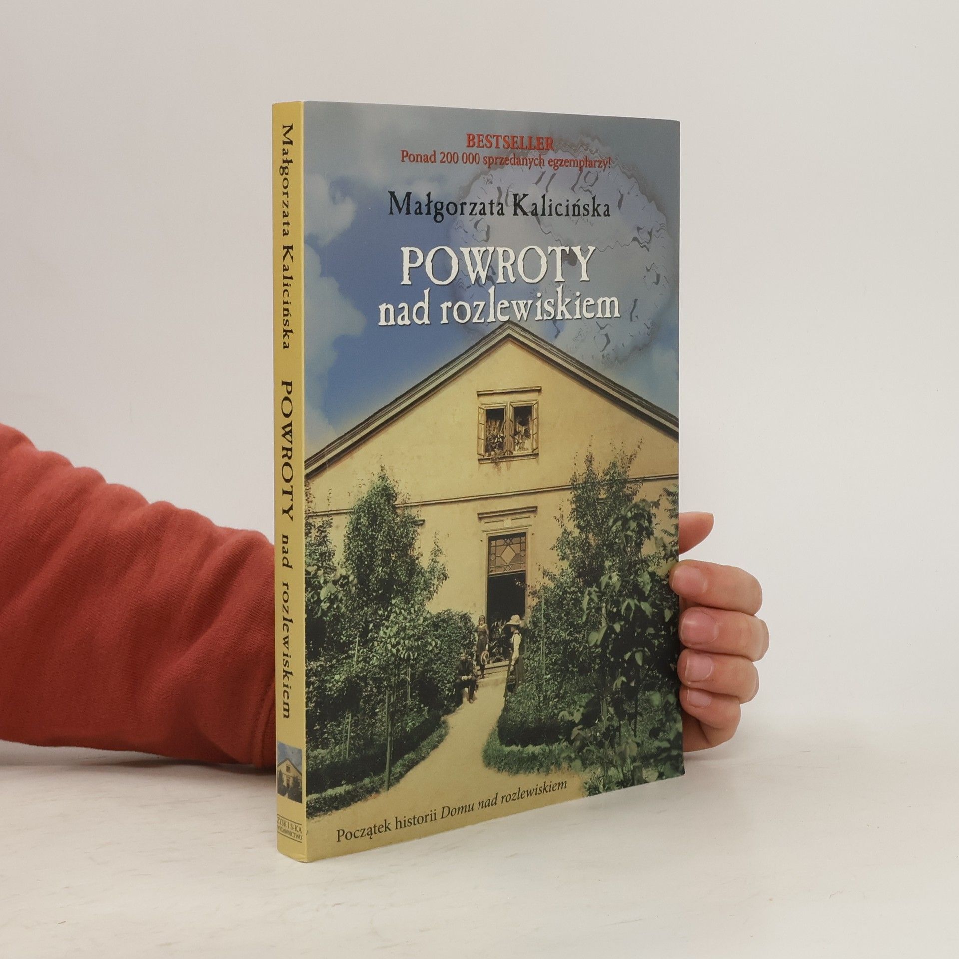 Małgorzata Kalicińska Powroty nad rozlewiskiem