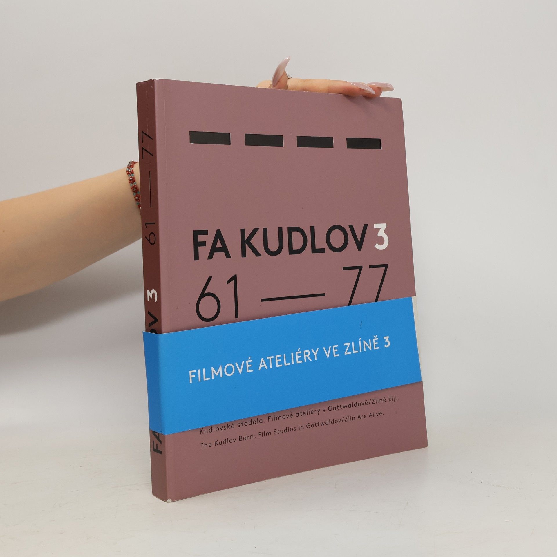 Jaromír Hasoň FA Kudlov 3, 61-77 : Kudlovská stodola : Filmové ateliéry v Gottwaldově-Zlíně žijí = The Kudlov Barn : Film Studios in Gottwaldov-Zlín are alive