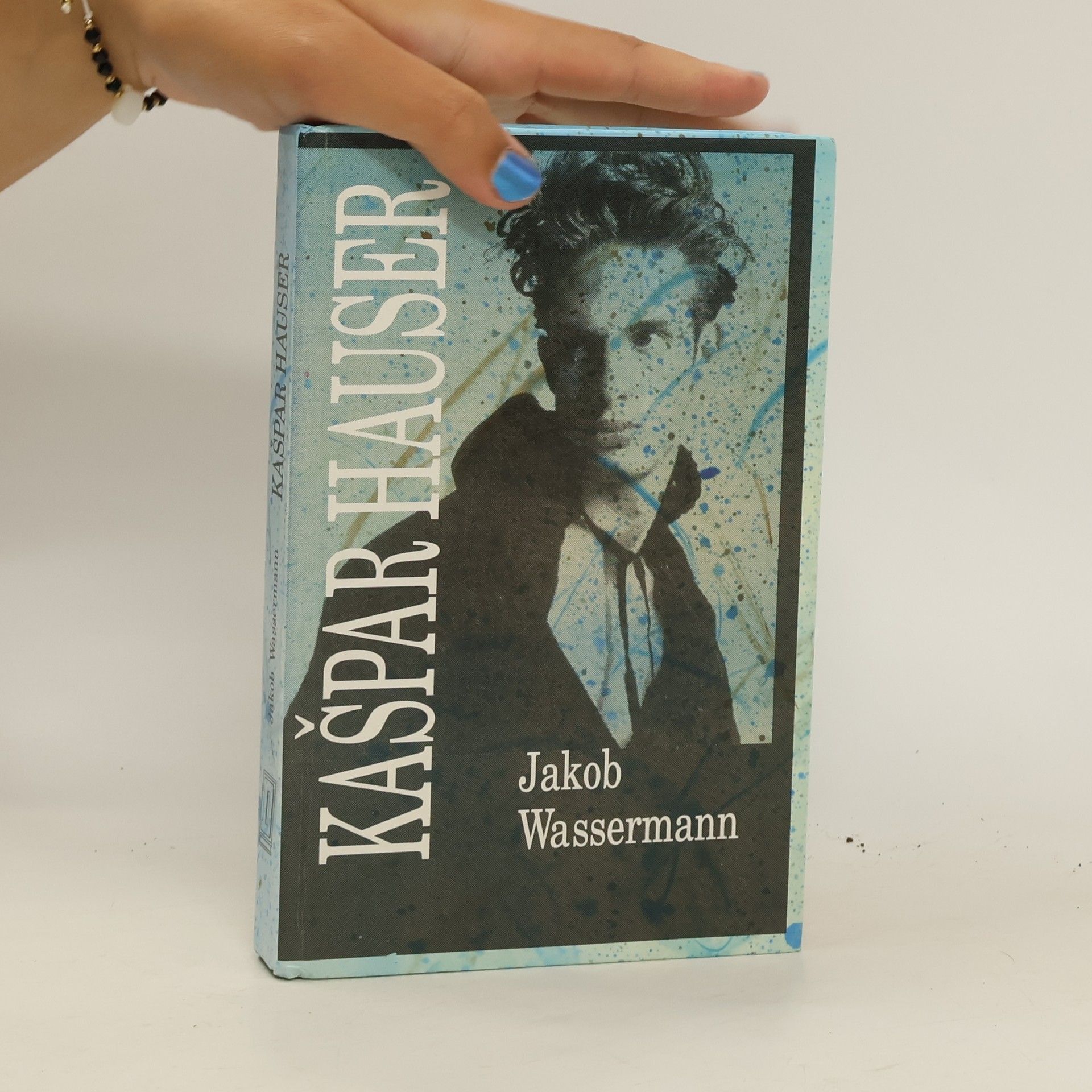 Jakob Wassermann Kašpar Hauser