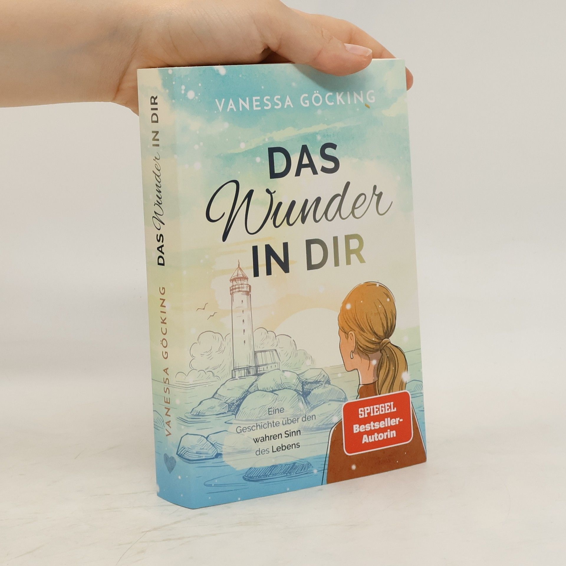 Vanessa Göcking Das Wunder in dir