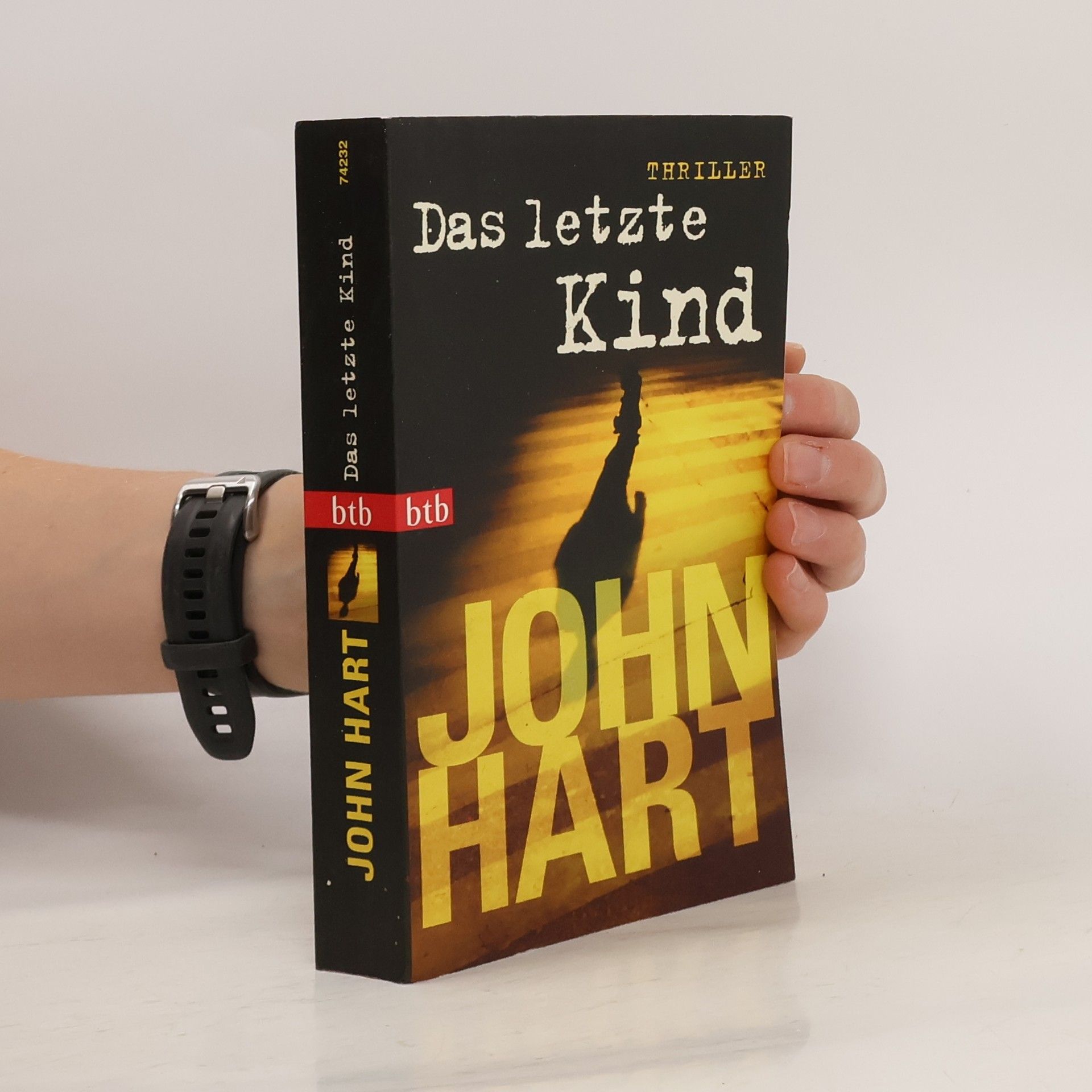 John Hart Das letzte Kind