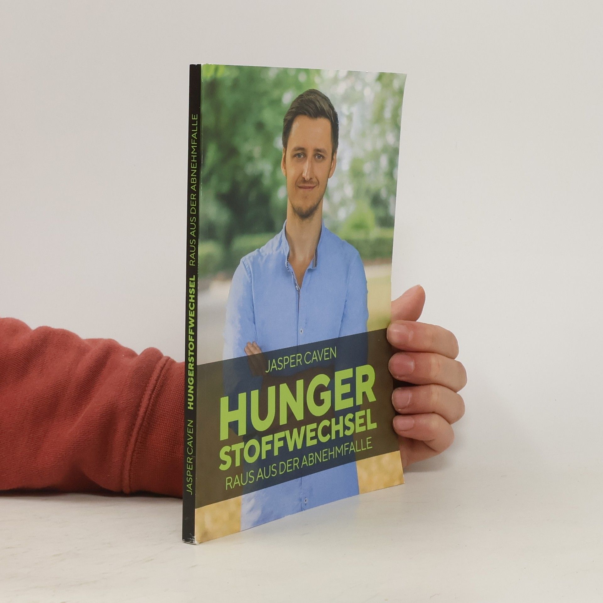 Jasper Caven Hungerstoffwechsel Raus aus der Abnehmfalle
