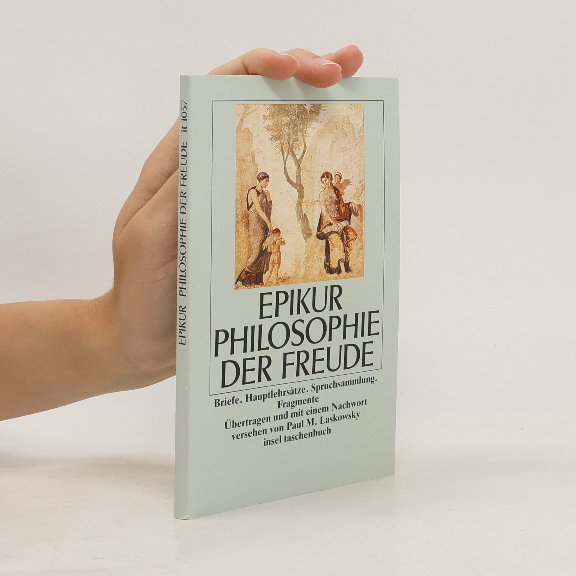 Epikúros Philosophie der Freude