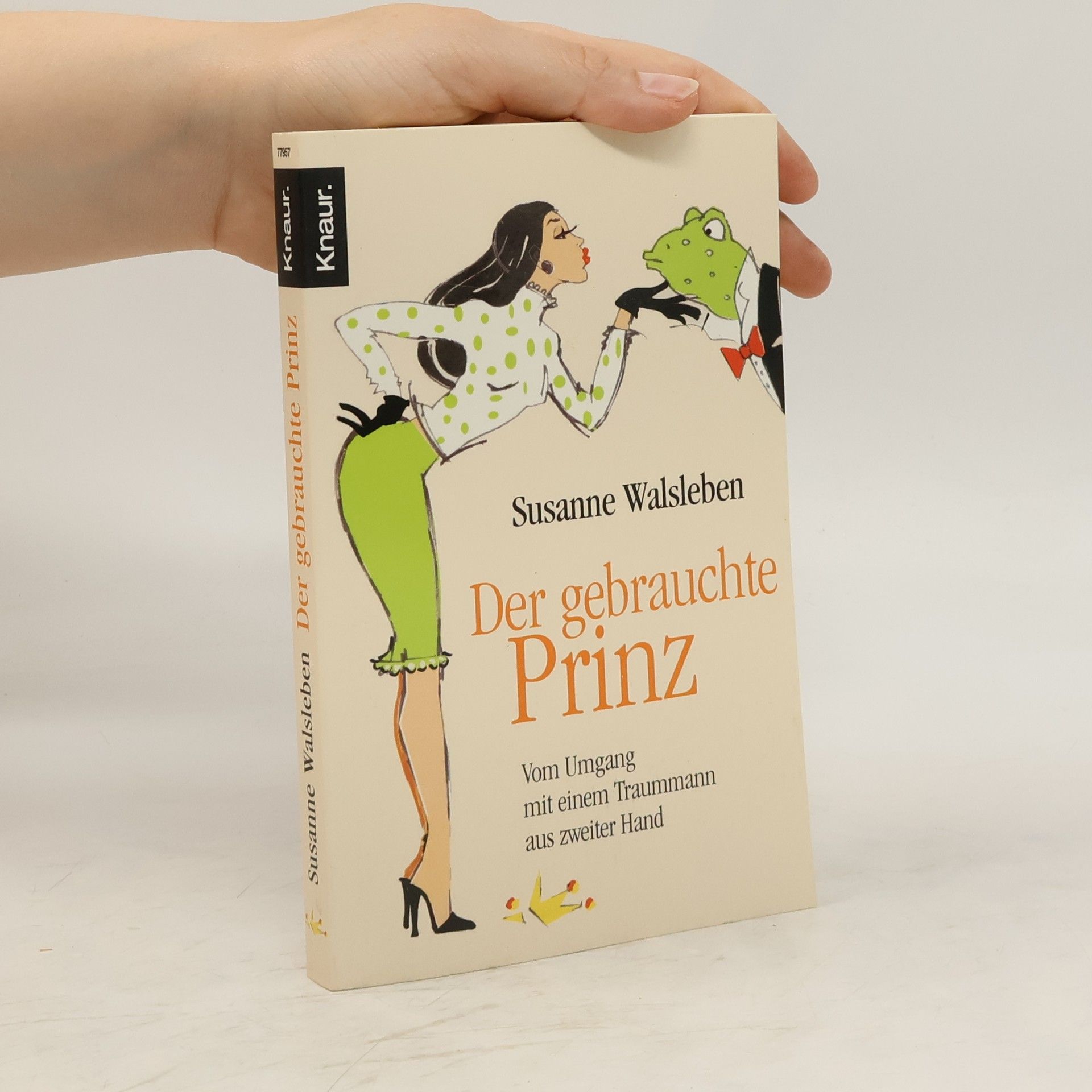 Susanne Walsleben Der gebrauchte Prinz