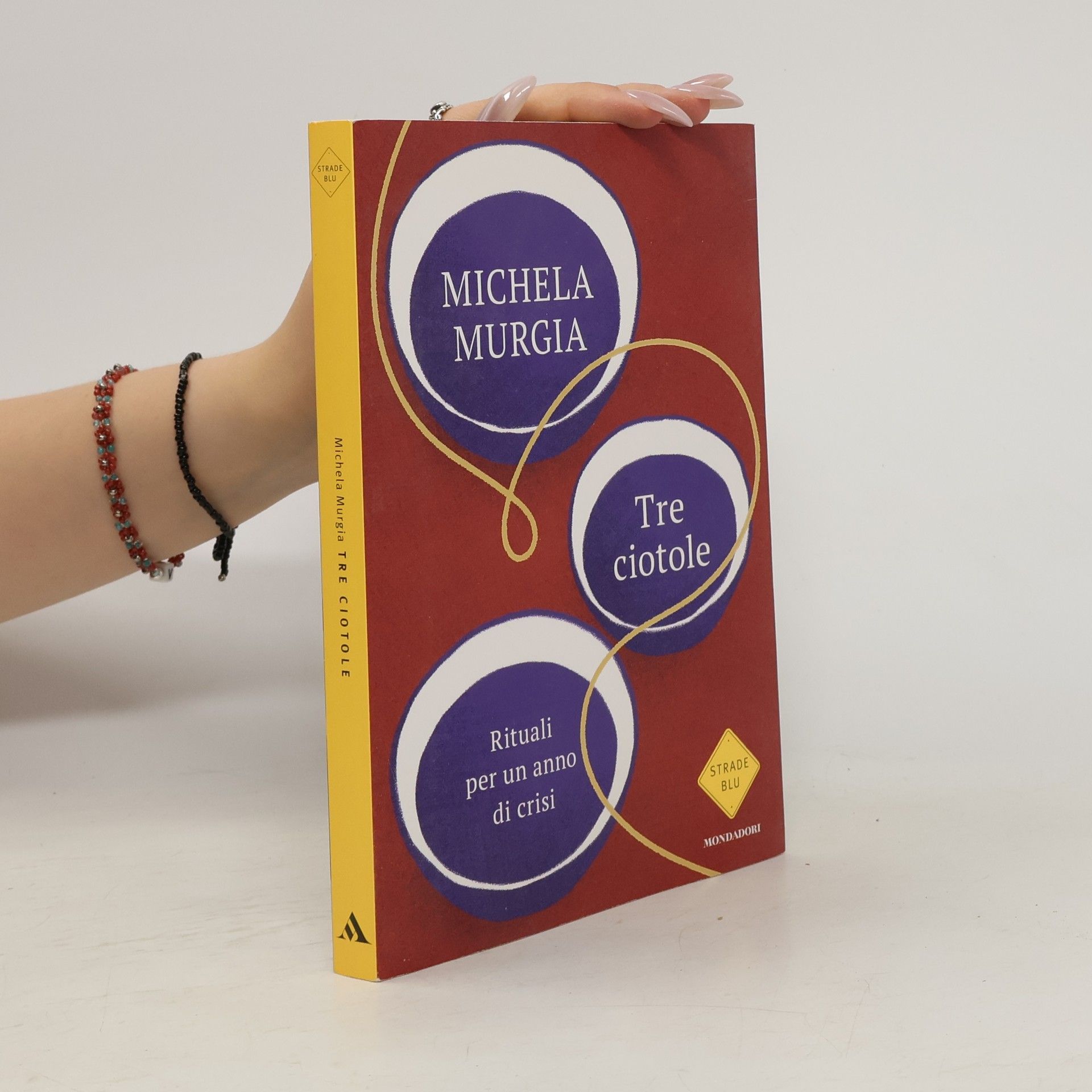 Michela Murgia Tre ciotole. Rituali per un anno di crisi