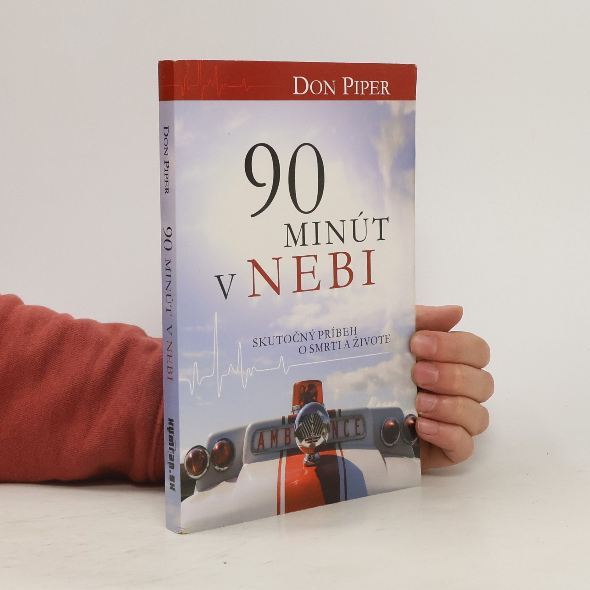 Don Piper 90 minút v nebi