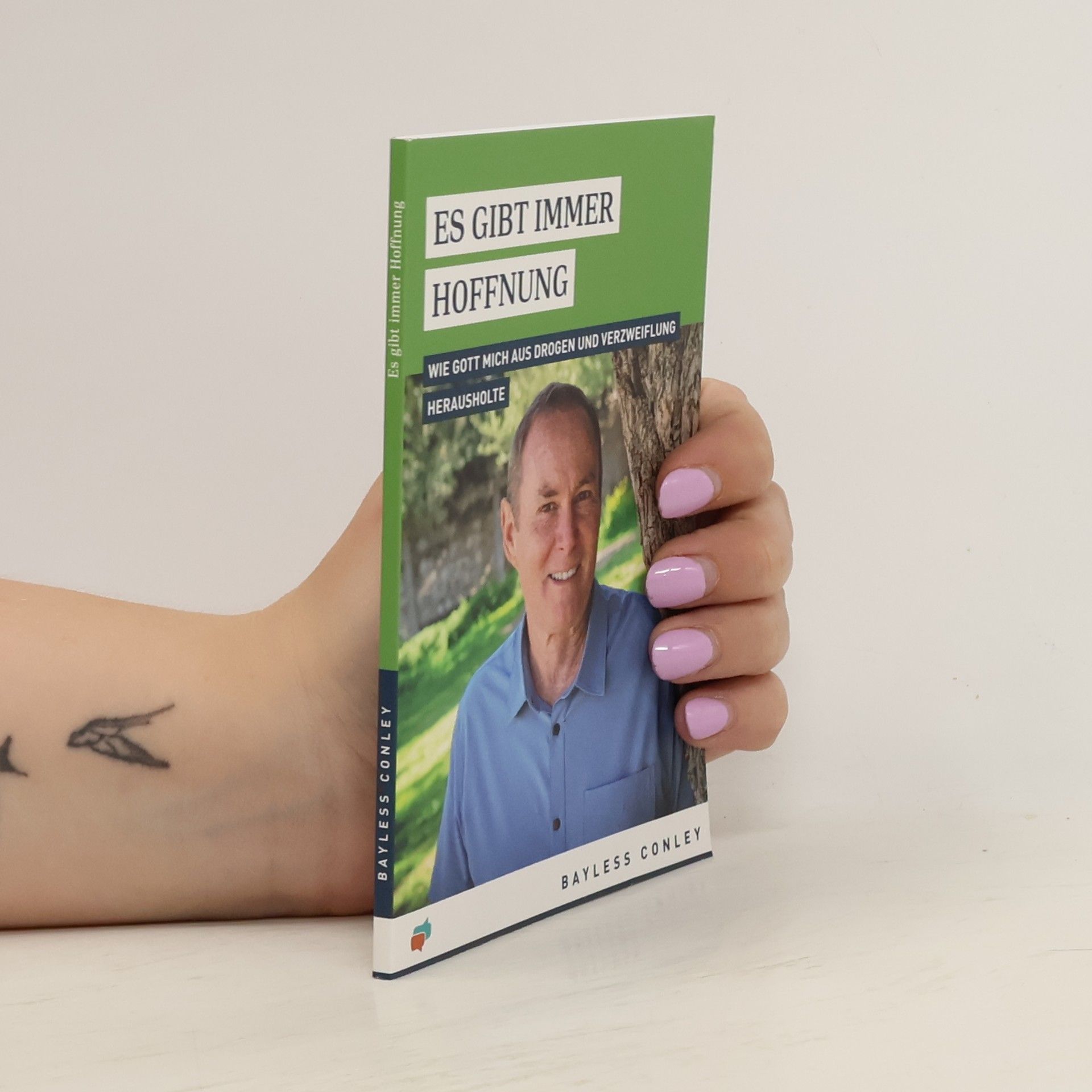 Bayless Conley Es gibt immer Hoffnung