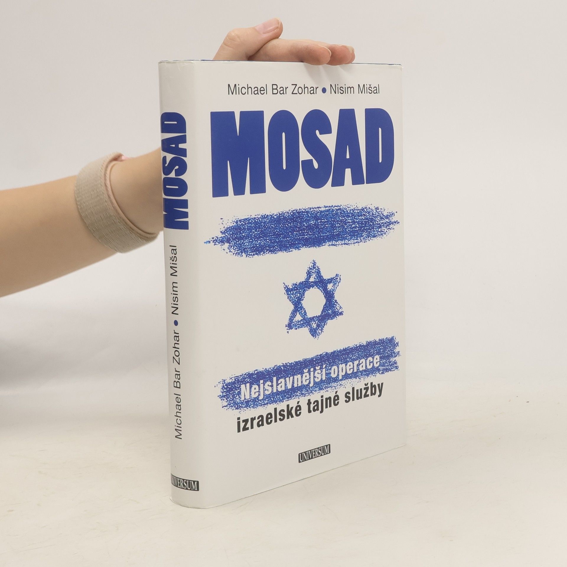 Michael Bar Zohar Mosad. Nejslavnější operace izraelské tajné služby