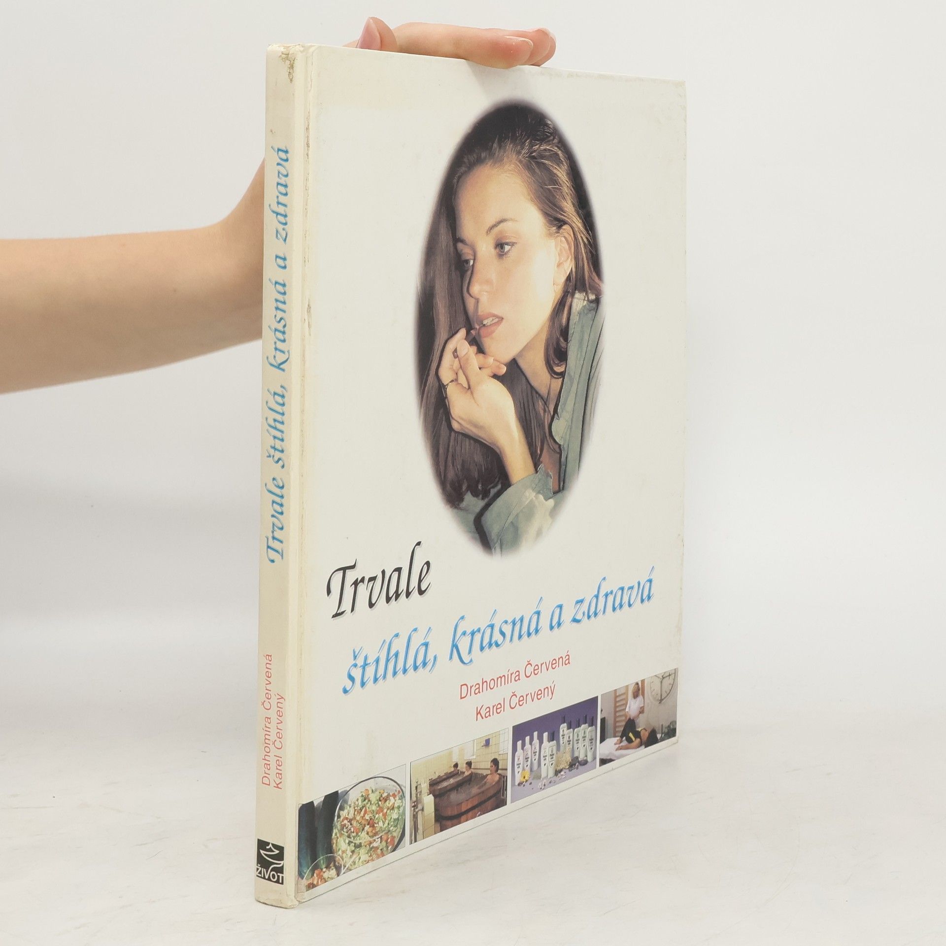 Drahomíra Červená Trvale štíhlá, krásná a zdravá