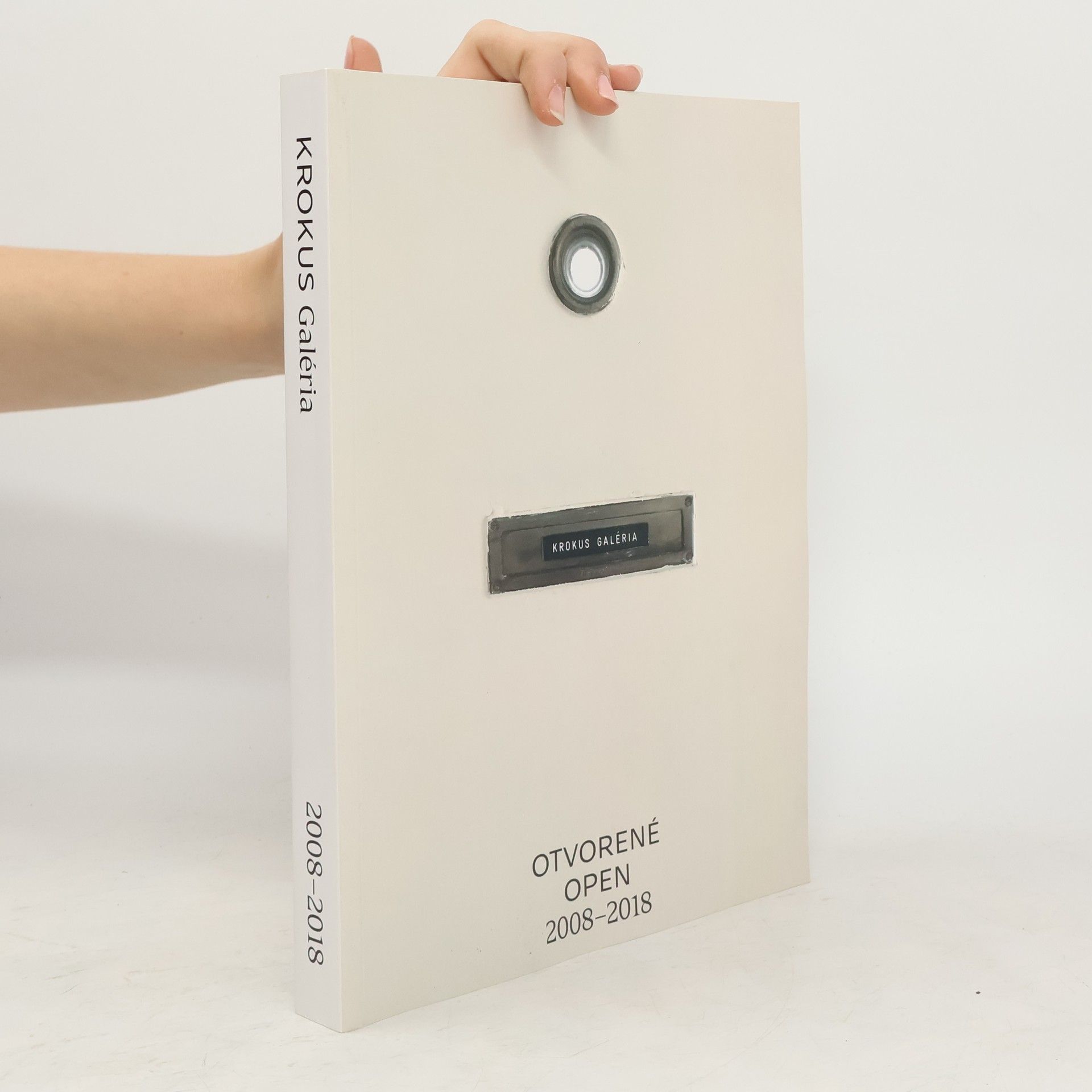 Collectif d'auteurs Otvorené. Open 2008-2018