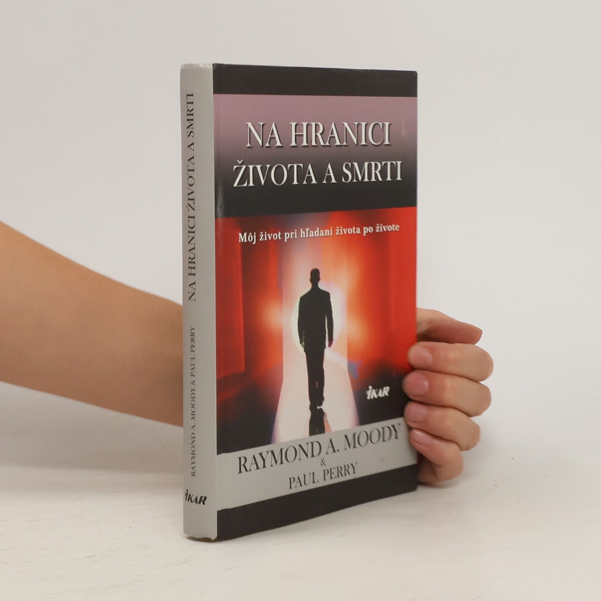 Raymond A. Moody Na hranici života a smrti