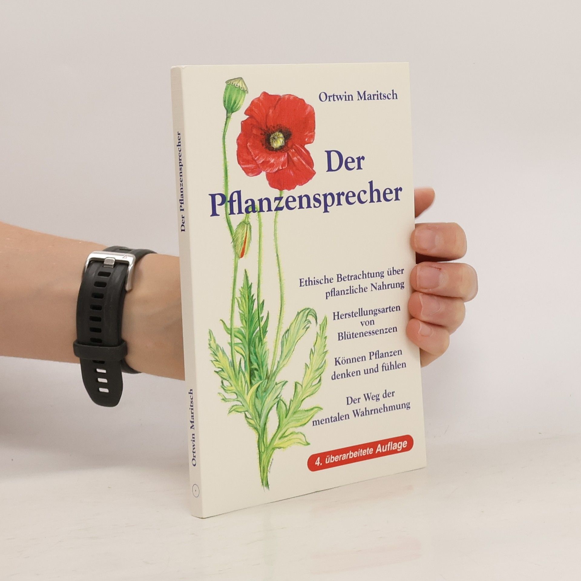 Ortwin Maritsch Der Pflanzensprecher