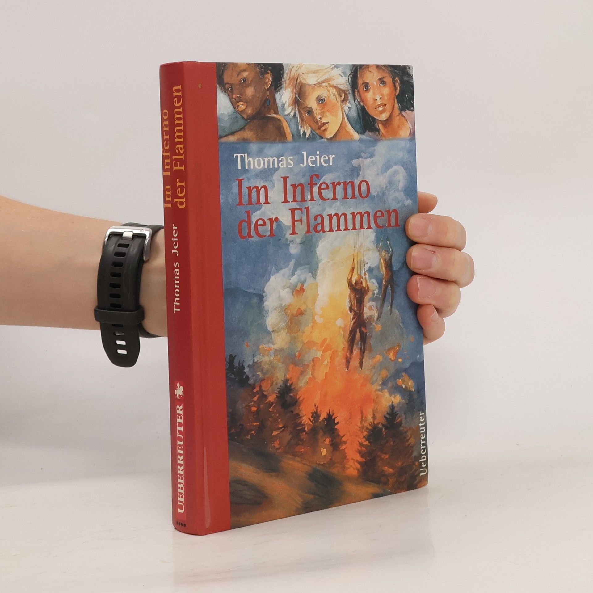 Thomas Jeier Im Inferno der Flammen