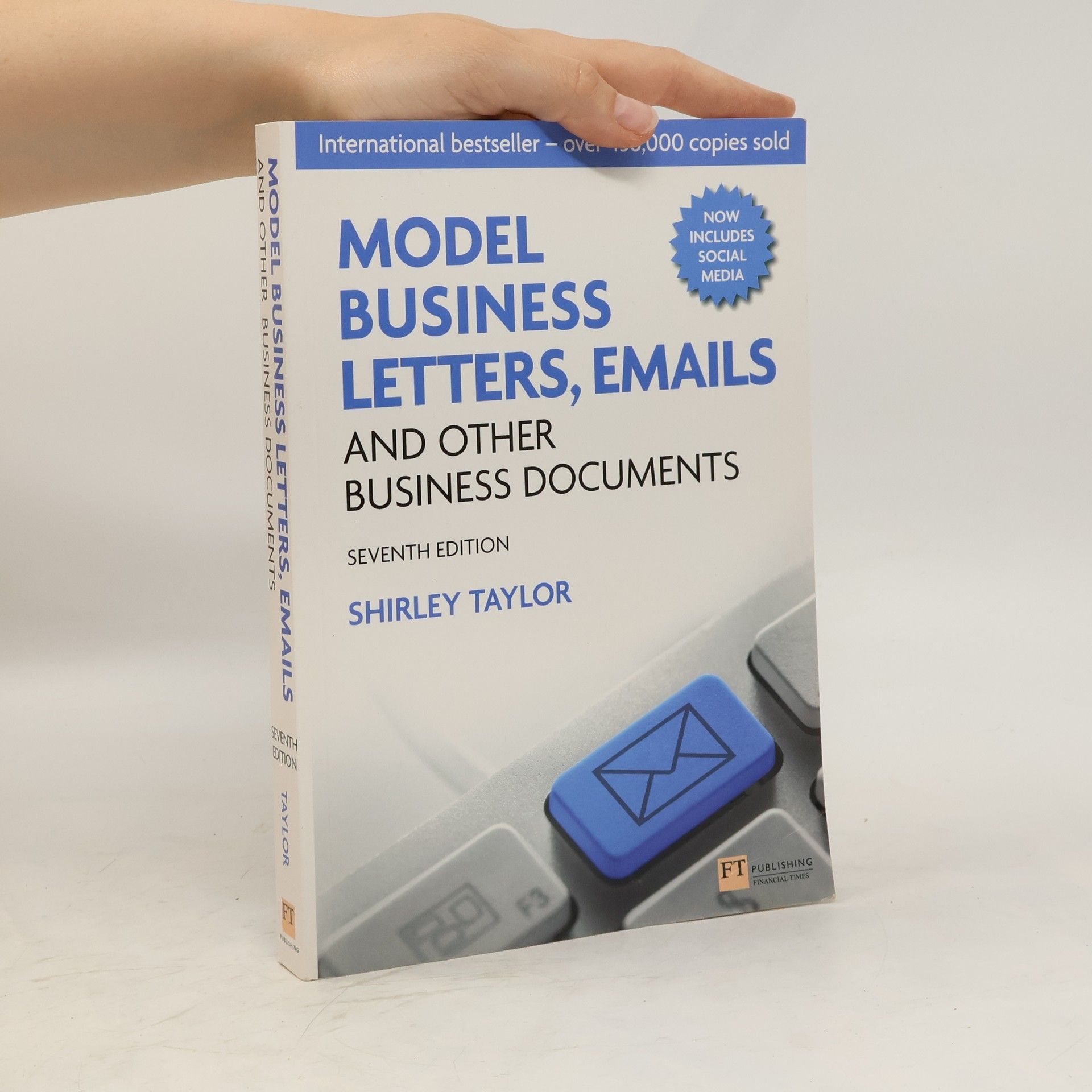 Shirley Taylor Model Business Letters, Emails and Other Business Documents