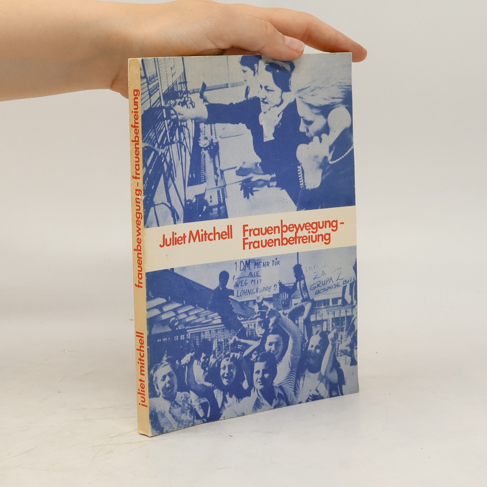 Juliet Mitchell Frauenbewegung, Frauenbefreiung
