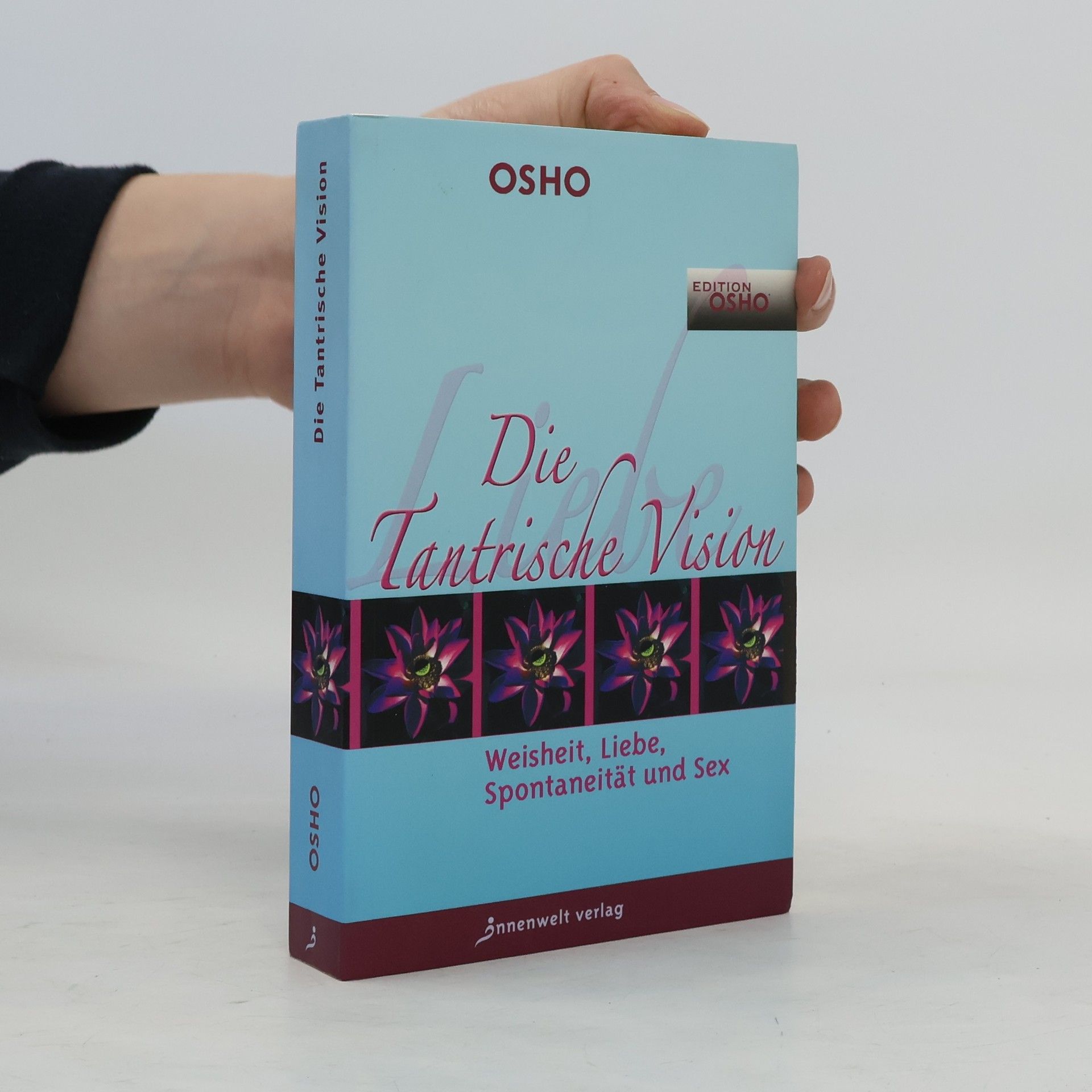 Ošó Die tantrische Vision