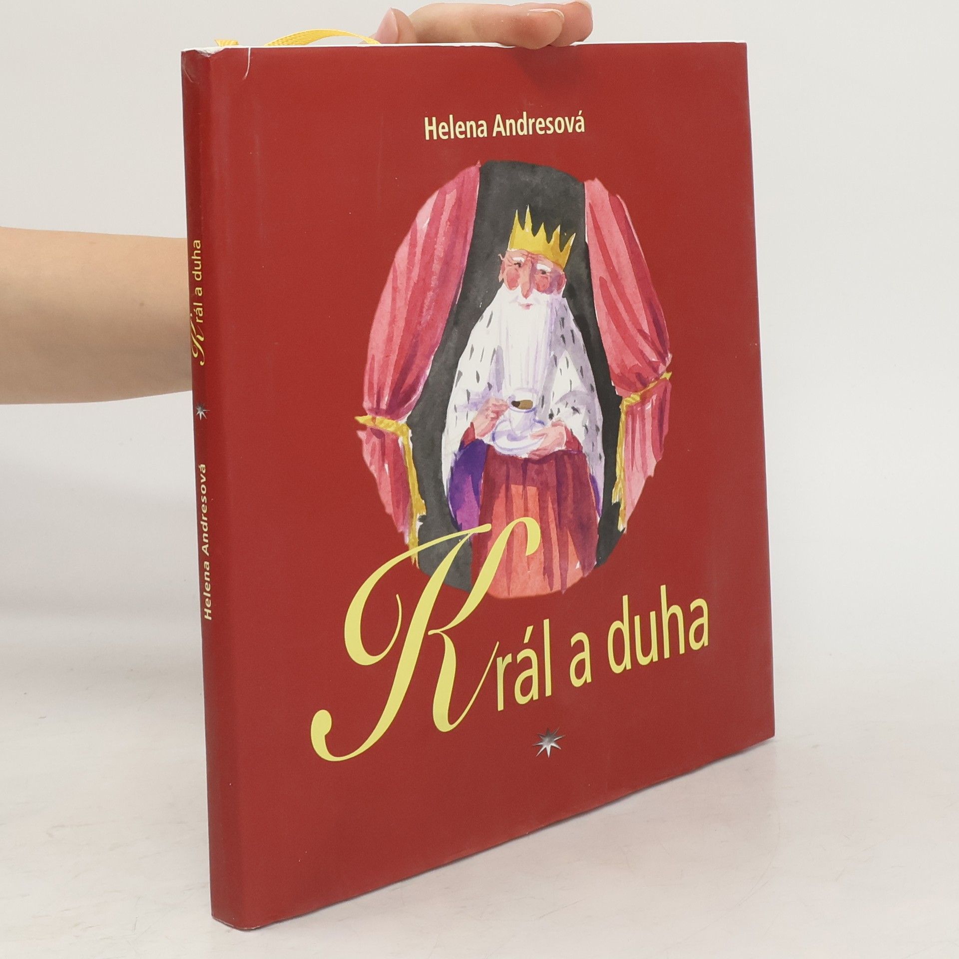Helena Andresová Král a duha